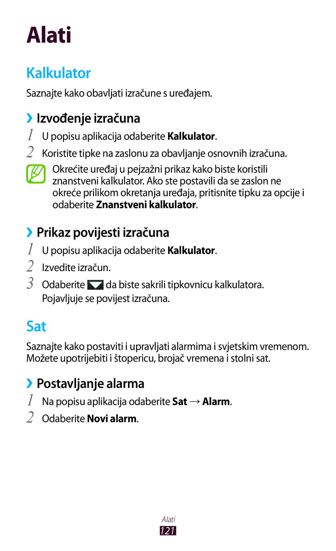 Samsung GT-S7560ZKATWO manual Kalkulator, Sat, ››Izvođenje izračuna, ››Prikaz povijesti izračuna, ››Postavljanje alarma 