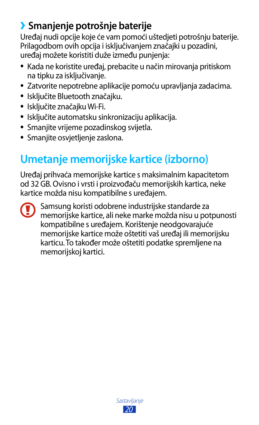 Samsung GT-S7560UWATWO, GT-S7560ZKASEE, GT-S7560ZKATWO Umetanje memorijske kartice izborno, ››Smanjenje potrošnje baterije 