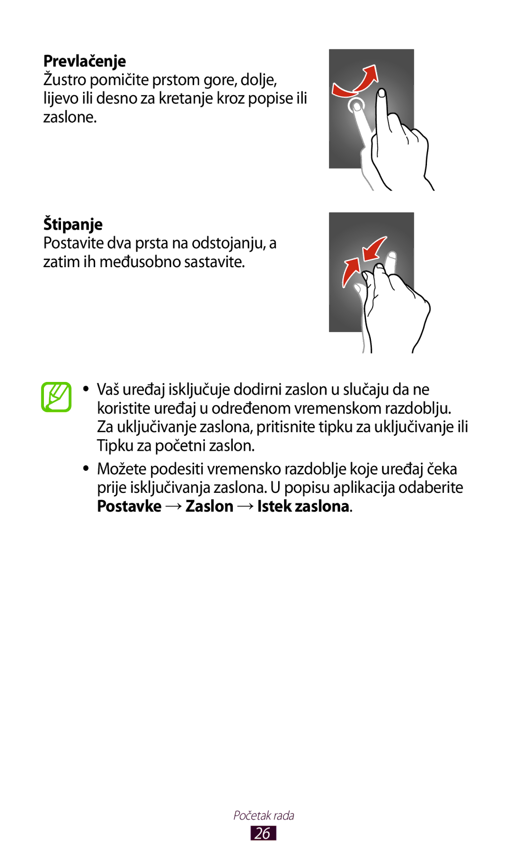 Samsung GT-S7560UWATWO, GT-S7560ZKASEE, GT-S7560ZKATWO, GT-S7560UWASEE, GT2S7560ZKATWO, GT2S7560UWATWO Prevlačenje, Štipanje 