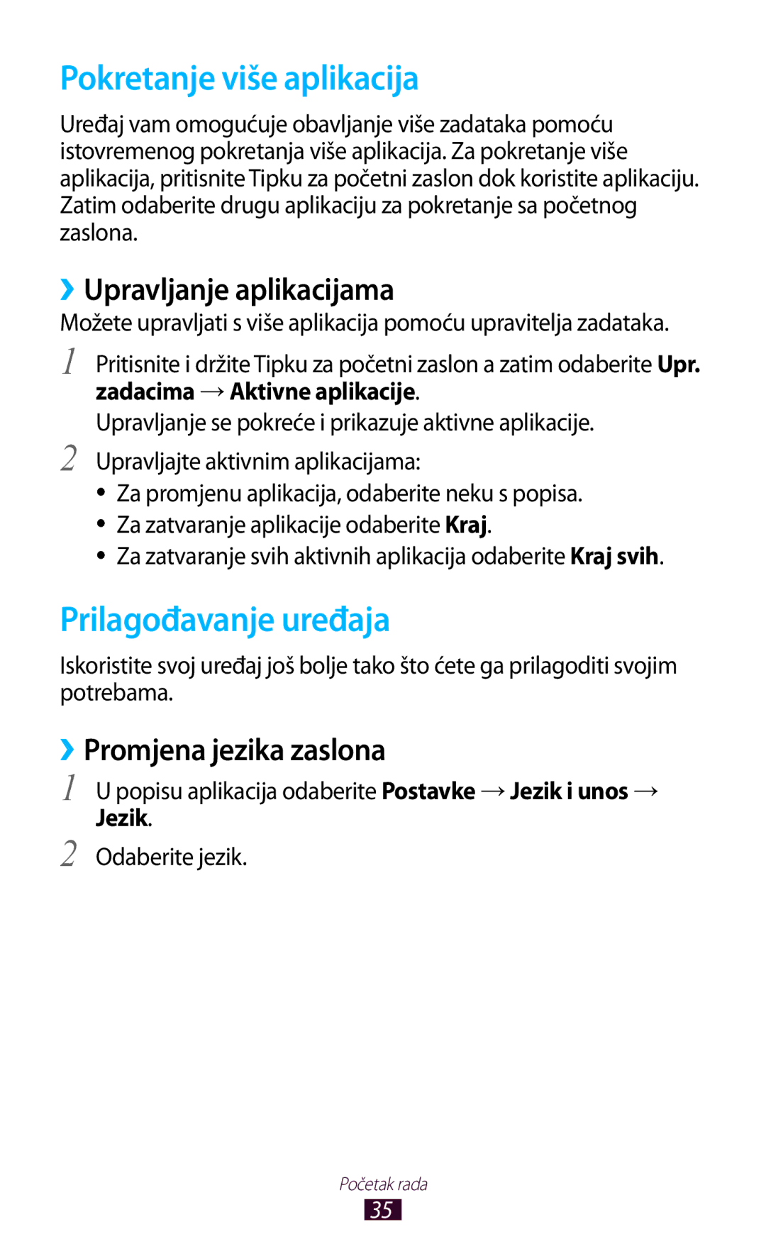 Samsung GT2S7560UWATWO, GT-S7560ZKASEE manual Pokretanje više aplikacija, Prilagođavanje uređaja, ››Upravljanje aplikacijama 