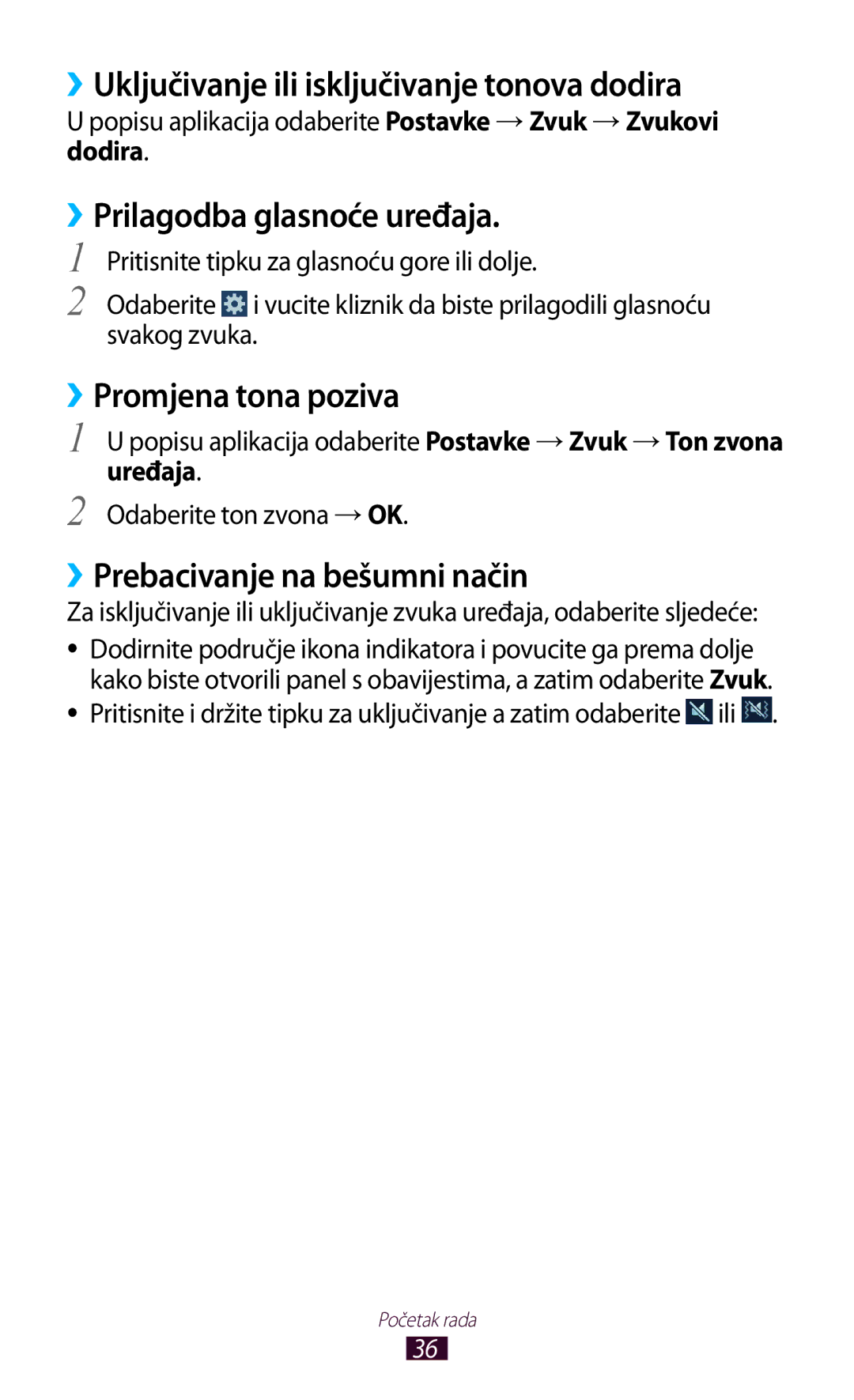 Samsung GT-S7560ZKASEE, GT-S7560ZKATWO manual ››Uključivanje ili isključivanje tonova dodira, ››Prilagodba glasnoće uređaja 