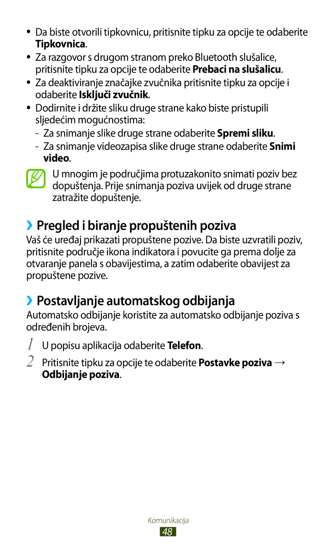 Samsung GT-S7560ZKASEE ››Pregled i biranje propuštenih poziva, ››Postavljanje automatskog odbijanja, Odbijanje poziva 