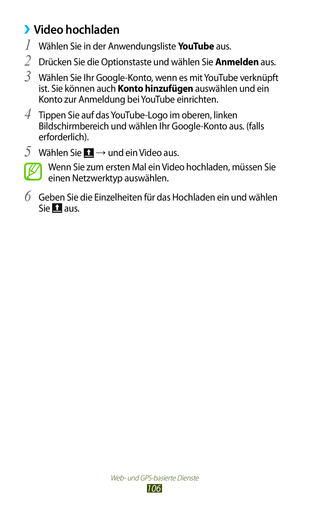 Samsung GT-S7560ZKADBT, GT-S7560ZKAVDR manual ››Video hochladen, Wählen Sie in der Anwendungsliste YouTube aus, 106 