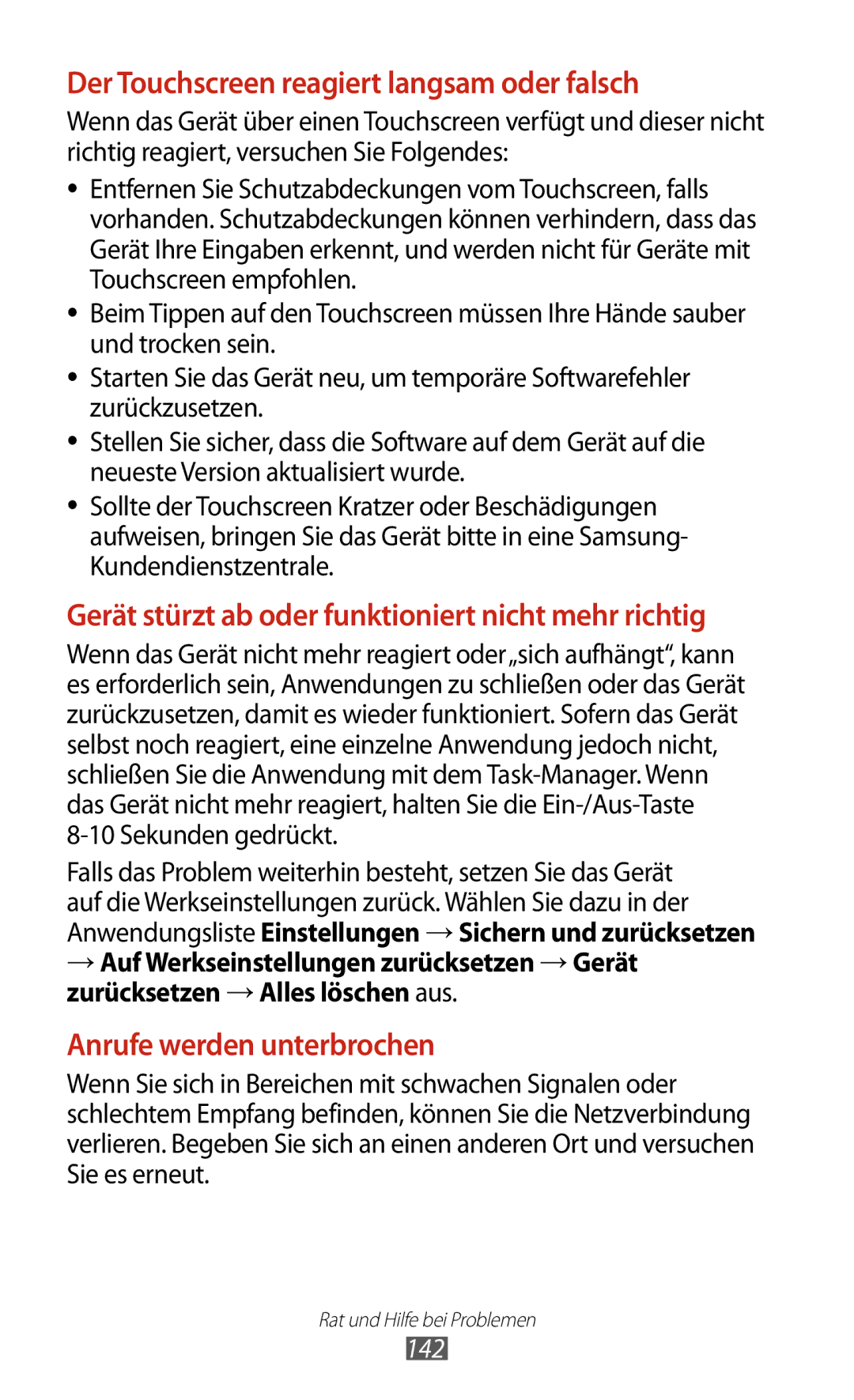 Samsung GT-S7560UWAWIN, GT-S7560ZKAVDR, GT-S7560ZKAPRT, GT-S7560UWAVDR Der Touchscreen reagiert langsam oder falsch, 142 