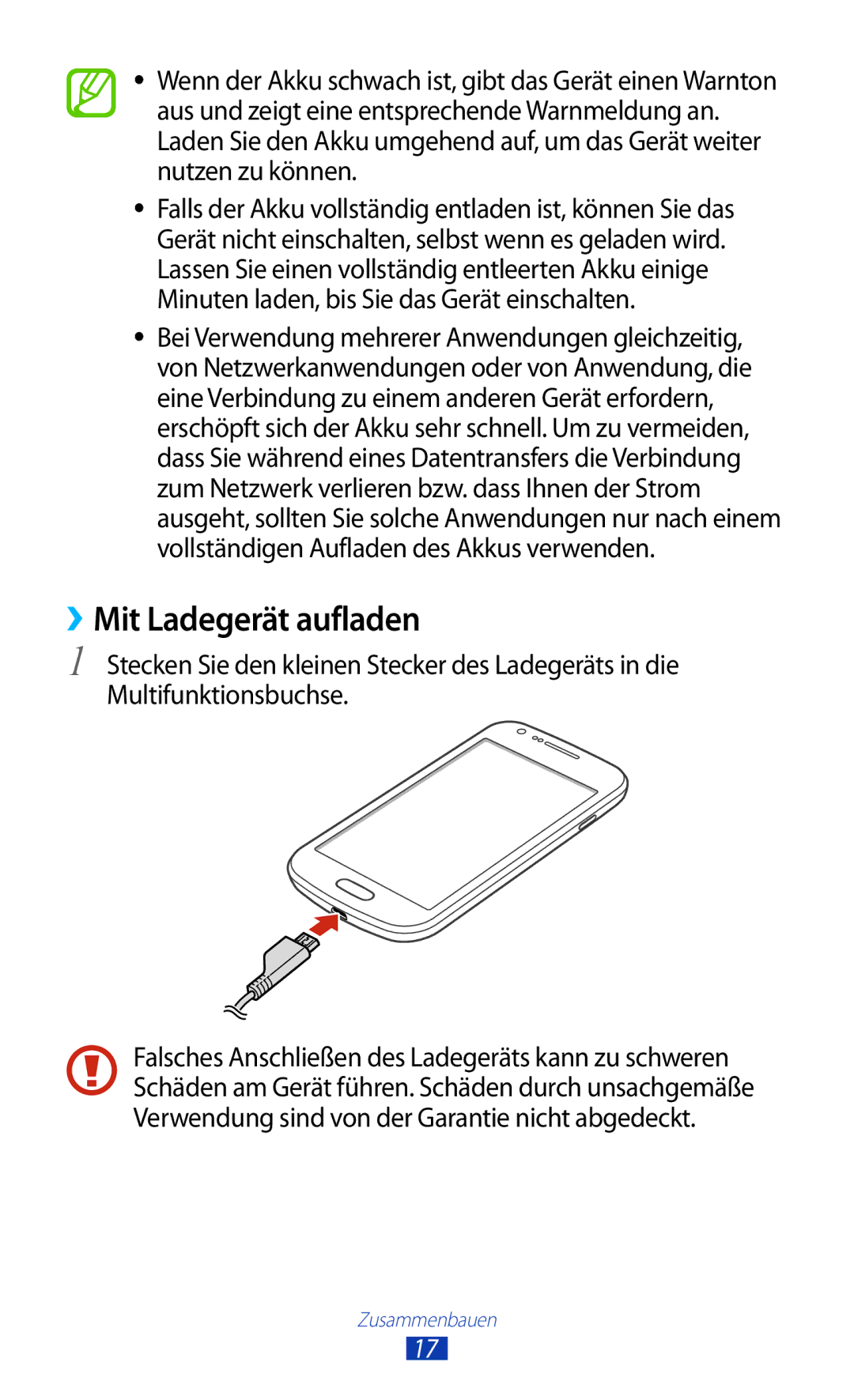 Samsung GT-S7560UWASFR, GT-S7560ZKAVDR, GT-S7560ZKAPRT, GT-S7560UWAWIN, GT-S7560UWAVDR manual ››Mit Ladegerät aufladen 