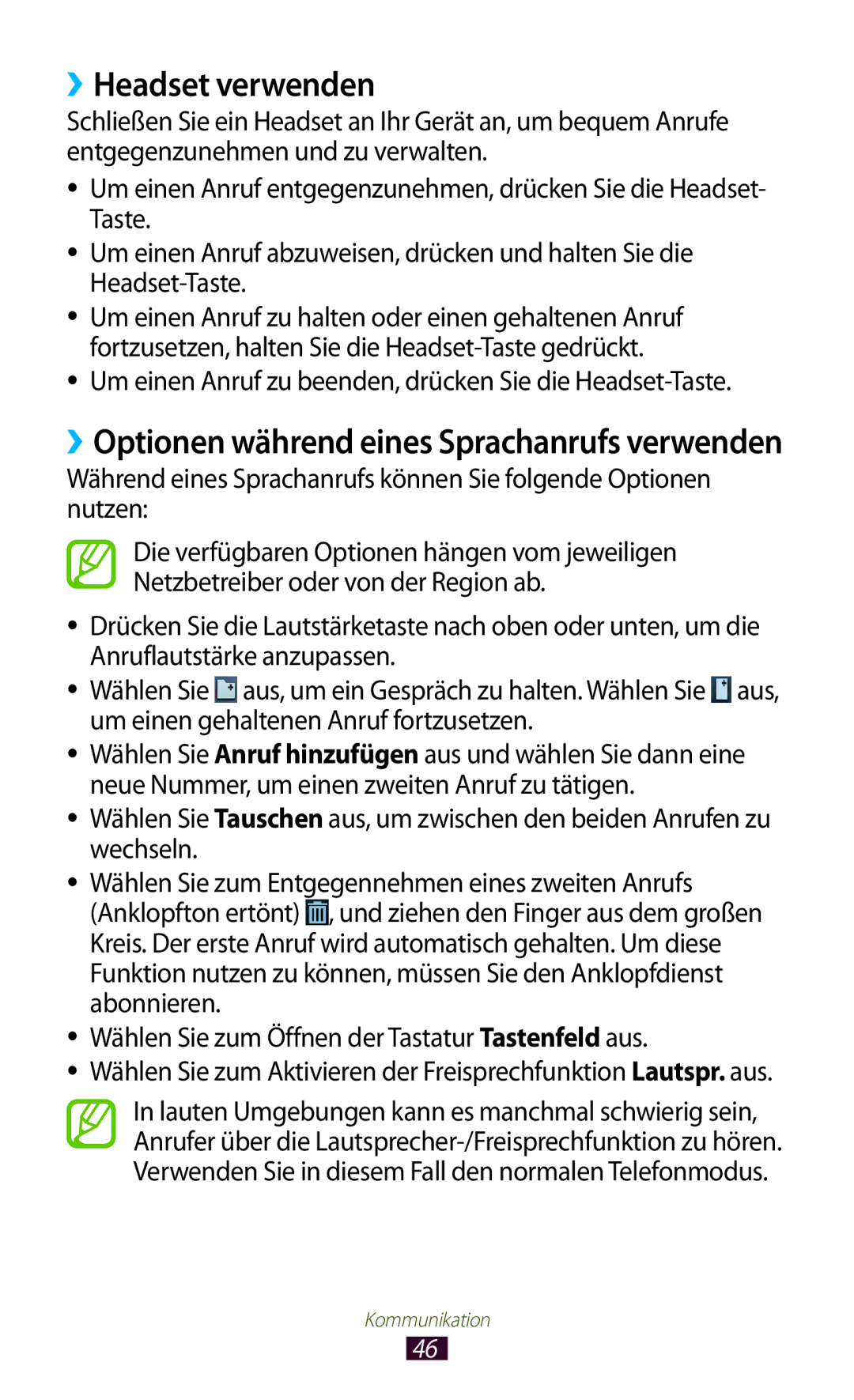 Samsung GT-S7560ZKADBT, GT-S7560ZKAVDR manual ››Headset verwenden, Um einen Anruf zu beenden, drücken Sie die Headset-Taste 