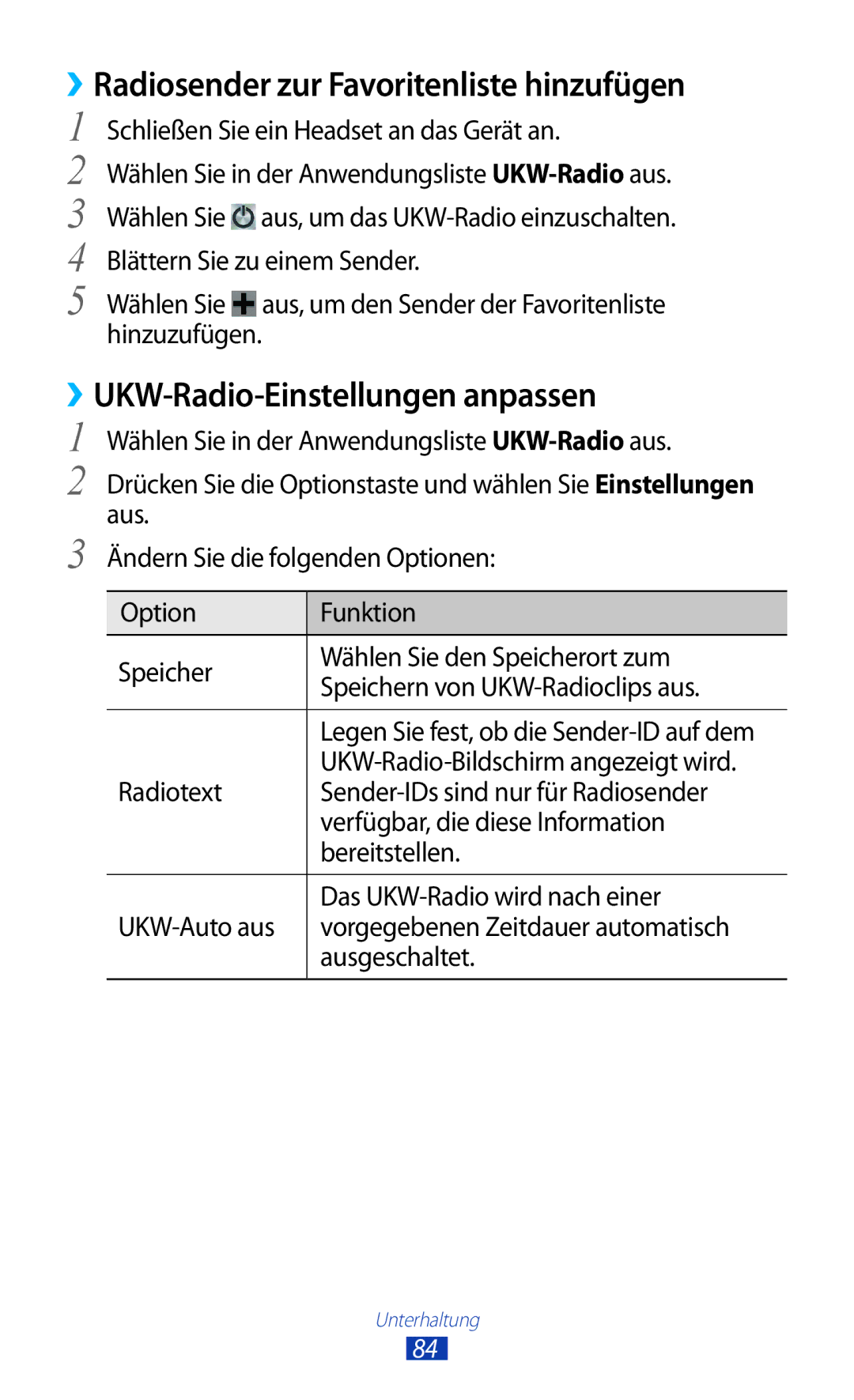 Samsung GT-S7560UWAPRT, GT-S7560ZKAVDR ››Radiosender zur Favoritenliste hinzufügen, ››UKW-Radio-Einstellungen anpassen 