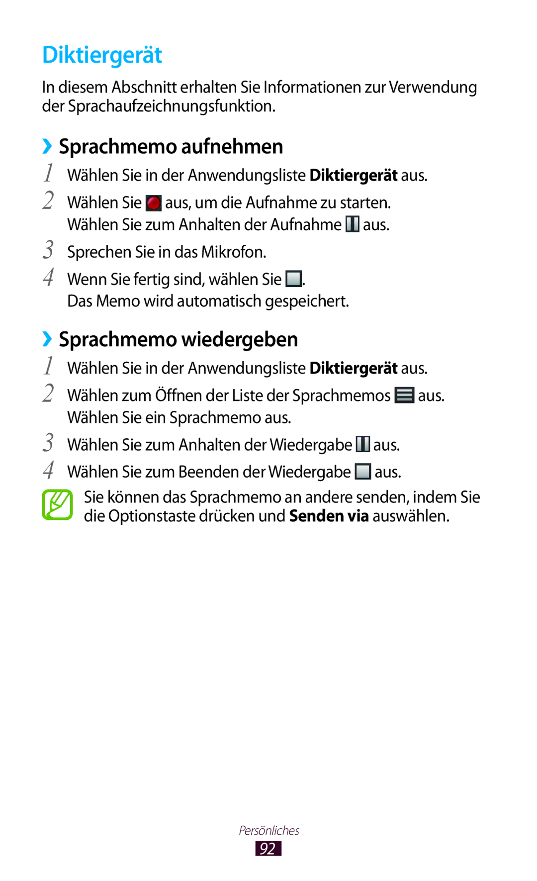 Samsung GT-S7560UWATCL, GT-S7560ZKAVDR, GT-S7560ZKAPRT manual Diktiergerät, ››Sprachmemo aufnehmen, ››Sprachmemo wiedergeben 