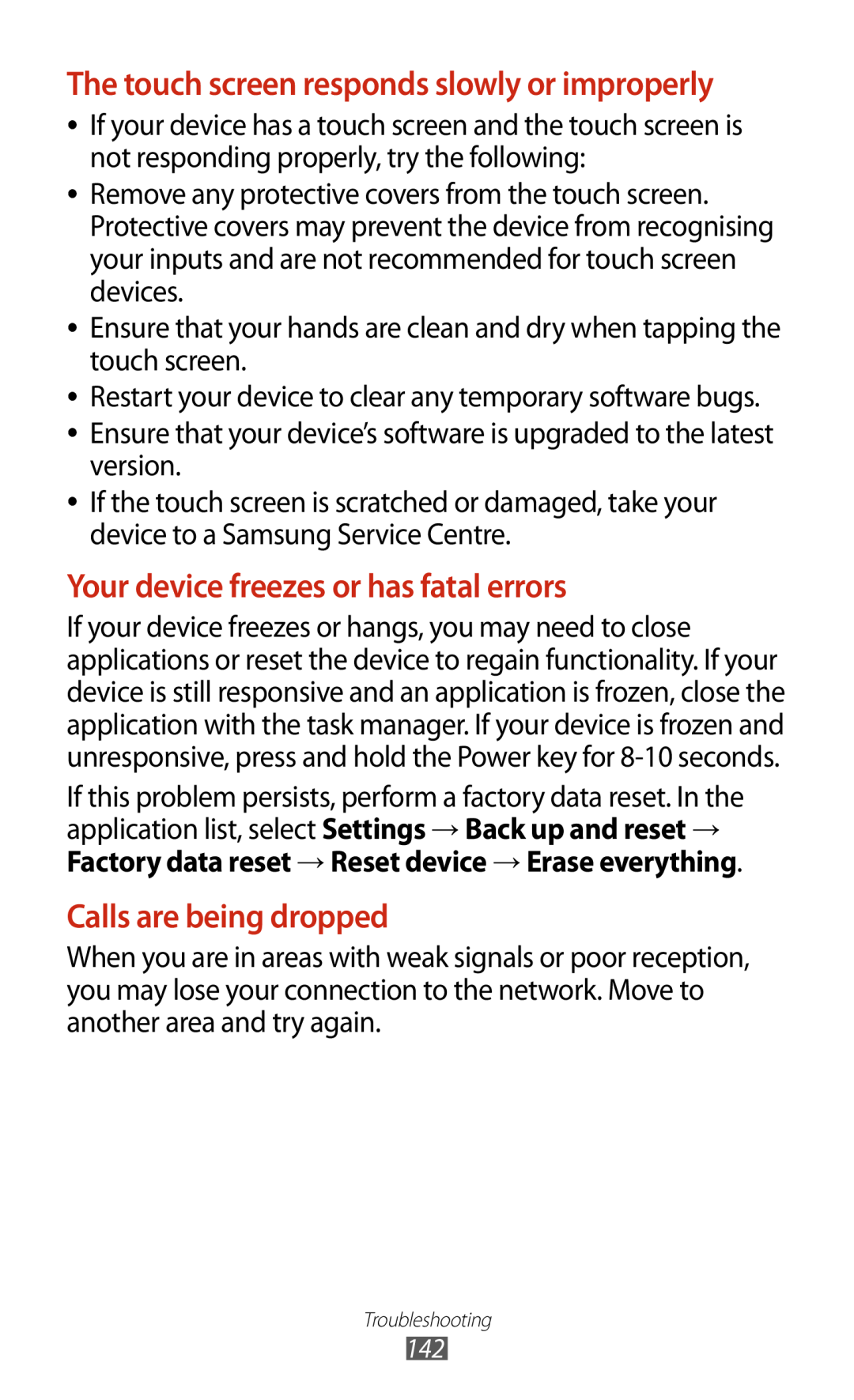 Samsung GT-S7560UWAVDR, GT-S7560ZKAVDR, GT-S7560ZKAPRT Your device freezes or has fatal errors, Calls are being dropped 