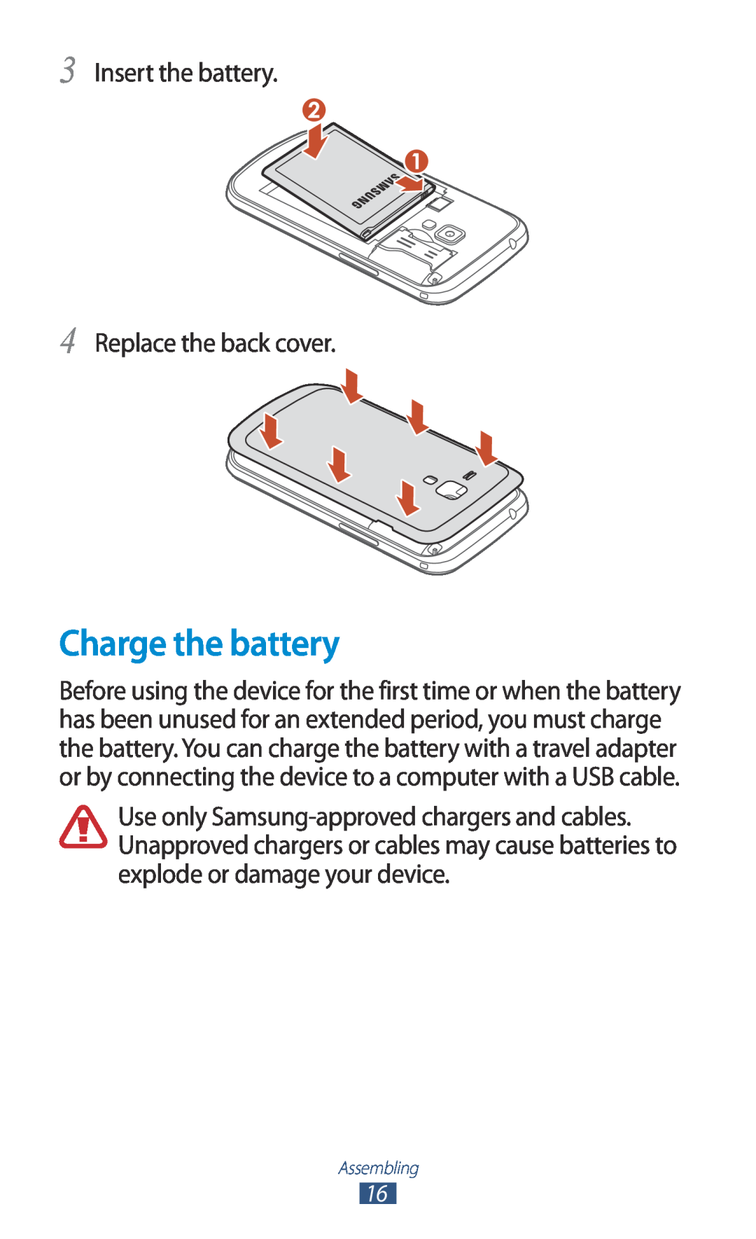Samsung GT-S7560ZKALPM, GT-S7560ZKAVDR, GT-S7560ZKAPRT manual Charge the battery, Insert the battery Replace the back cover 