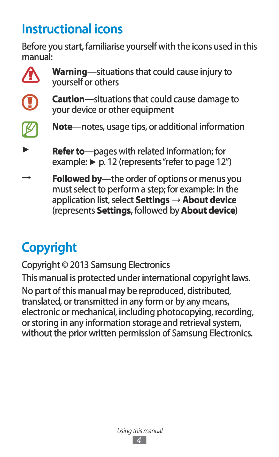 Samsung GT-S7560UWATUR, GT-S7560ZKAVDR, GT-S7560ZKAPRT, GT-S7560UWAWIN, GT-S7560UWAVDR manual Instructional icons, Copyright 