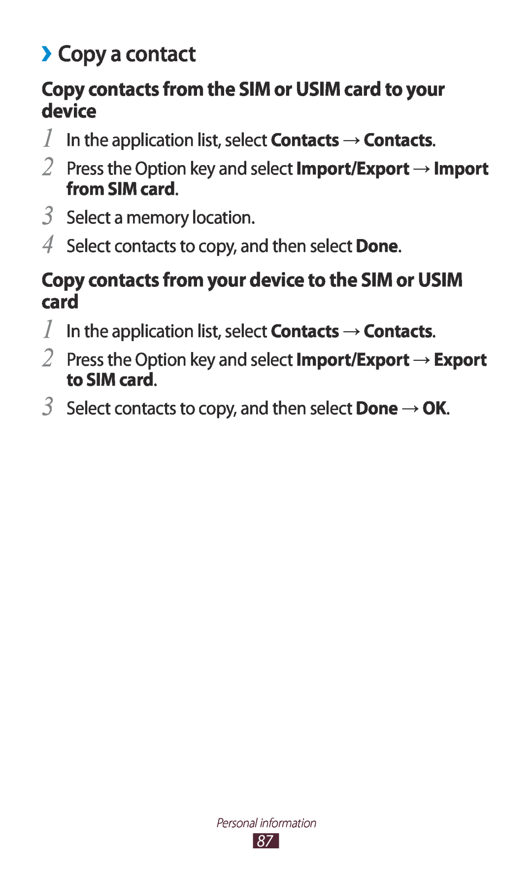 Samsung GT-S7560UWABOG, GT-S7560ZKAVDR manual ››Copy a contact, Copy contacts from the SIM or USIM card to your device 