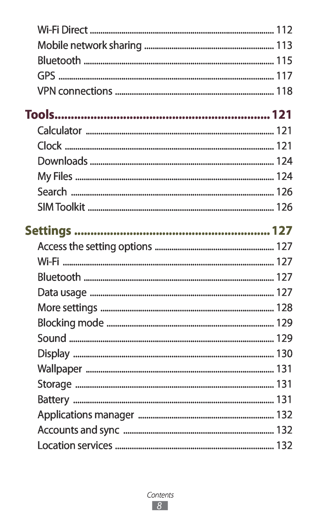 Samsung GT-S7560ZKATCL, GT-S7560ZKAVDR, GT-S7560ZKAPRT, GT-S7560UWAWIN, GT-S7560UWAVDR, GT-S7560UWAPRT manual Settings, Tools 