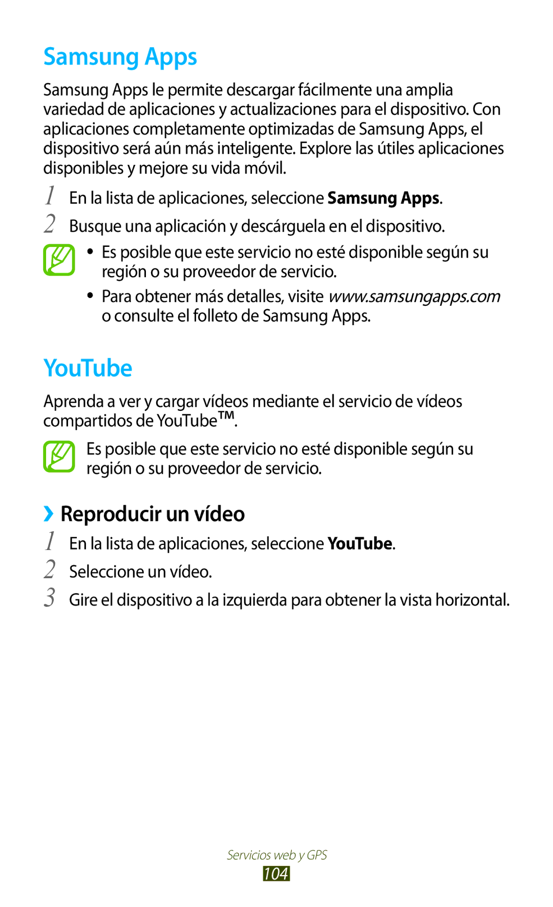 Samsung GT-S7560UWANEE, GT-S7560ZKAXEO, GT-S7560UWATIM, GT-S7560ZKAXEC, GT-S7560ZKASEB, GT-S7560UWAXEC Samsung Apps, YouTube 