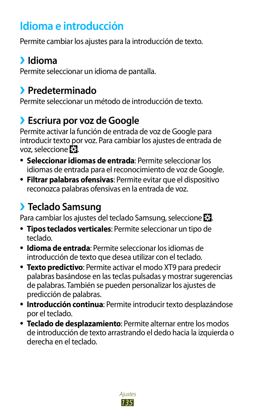 Samsung GT-S7560ZKASEB Idioma e introducción, ››Idioma, ››Predeterminado, ››Escriura por voz de Google, ››Teclado Samsung 