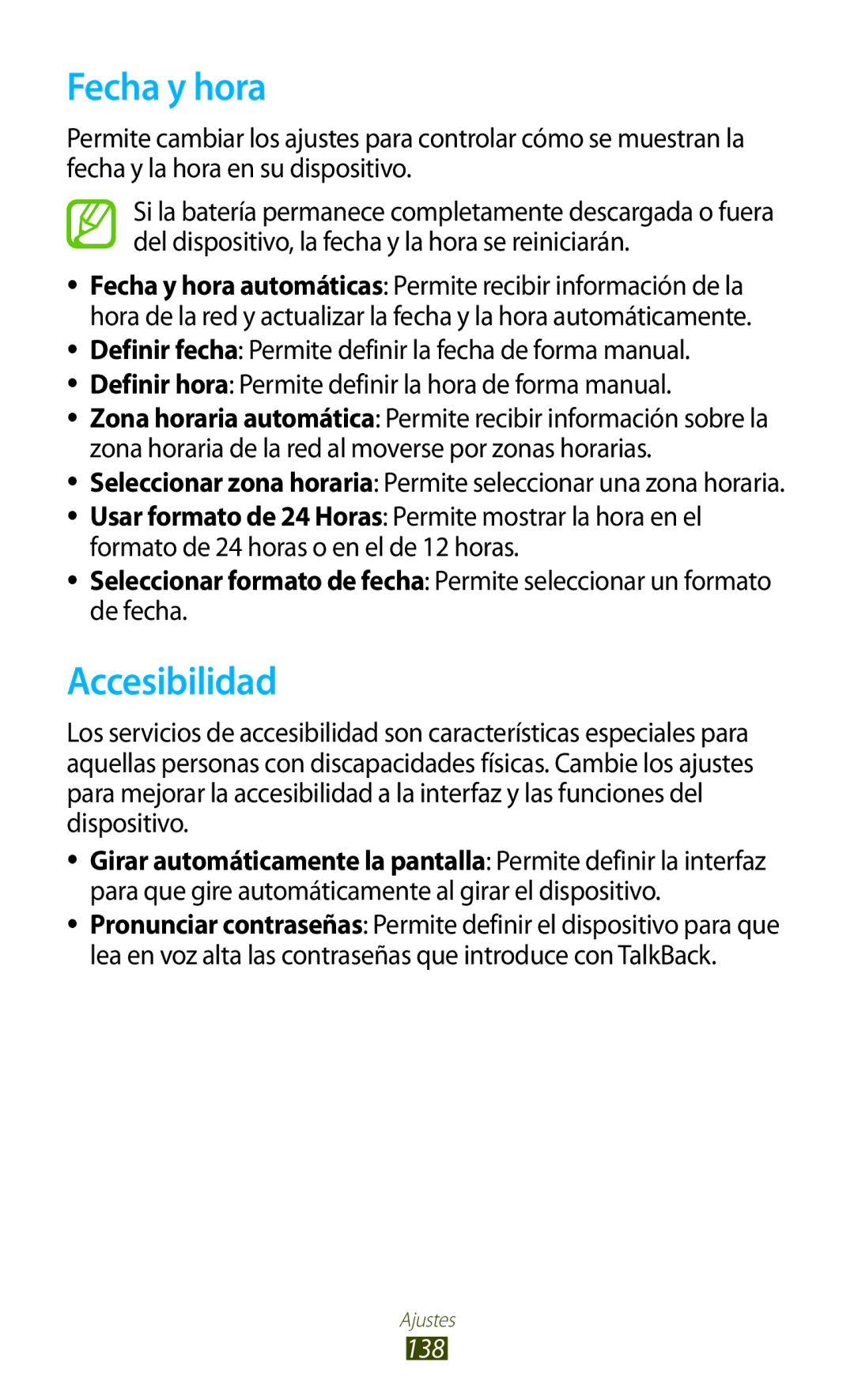 Samsung GT-S7560UWAATL, GT-S7560ZKAXEO Fecha y hora, Accesibilidad, Definir hora Permite definir la hora de forma manual 