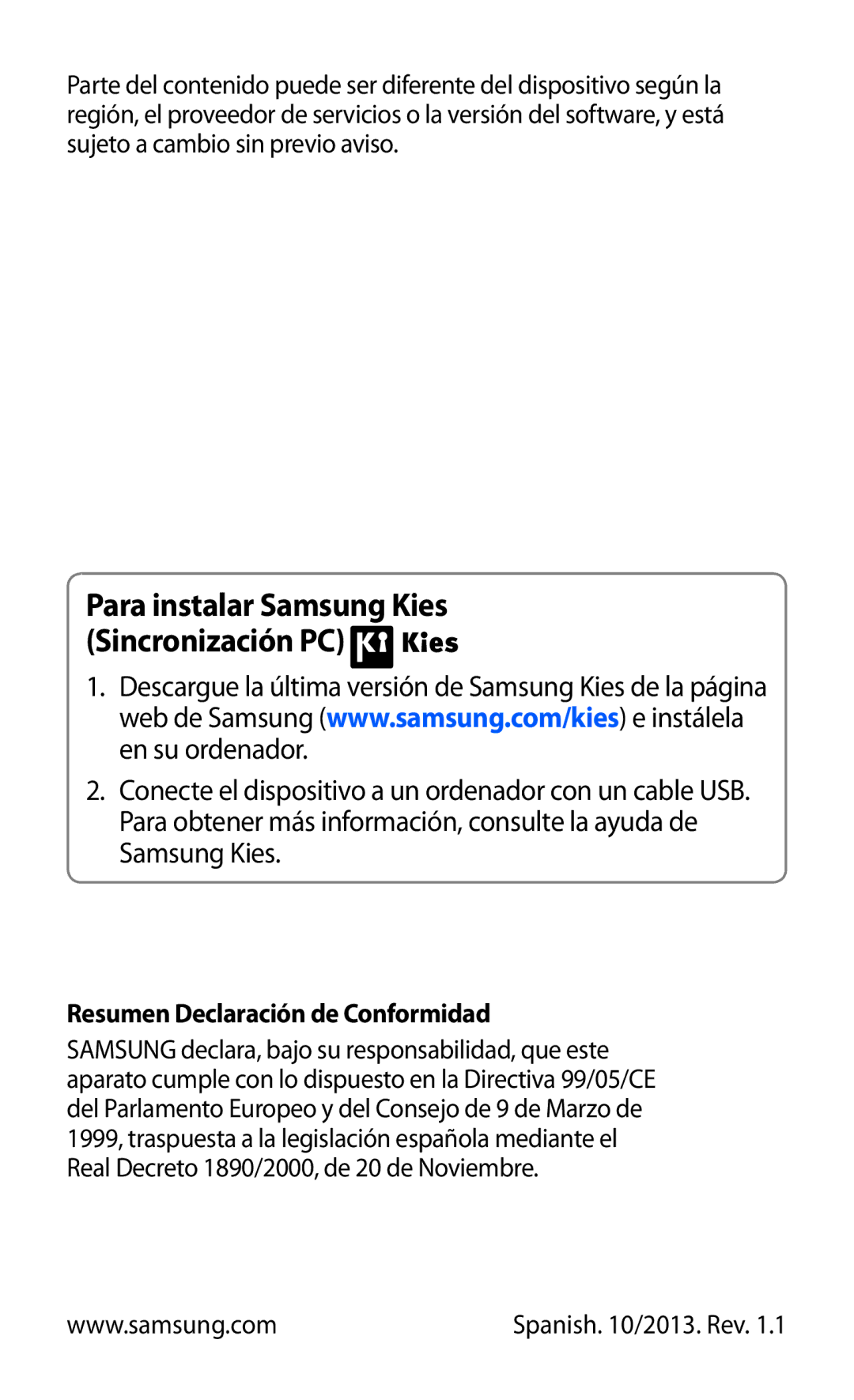 Samsung GT-S7560UWAATL, GT-S7560ZKAXEO Para instalar Samsung Kies Sincronización PC, Resumen Declaración de Conformidad 