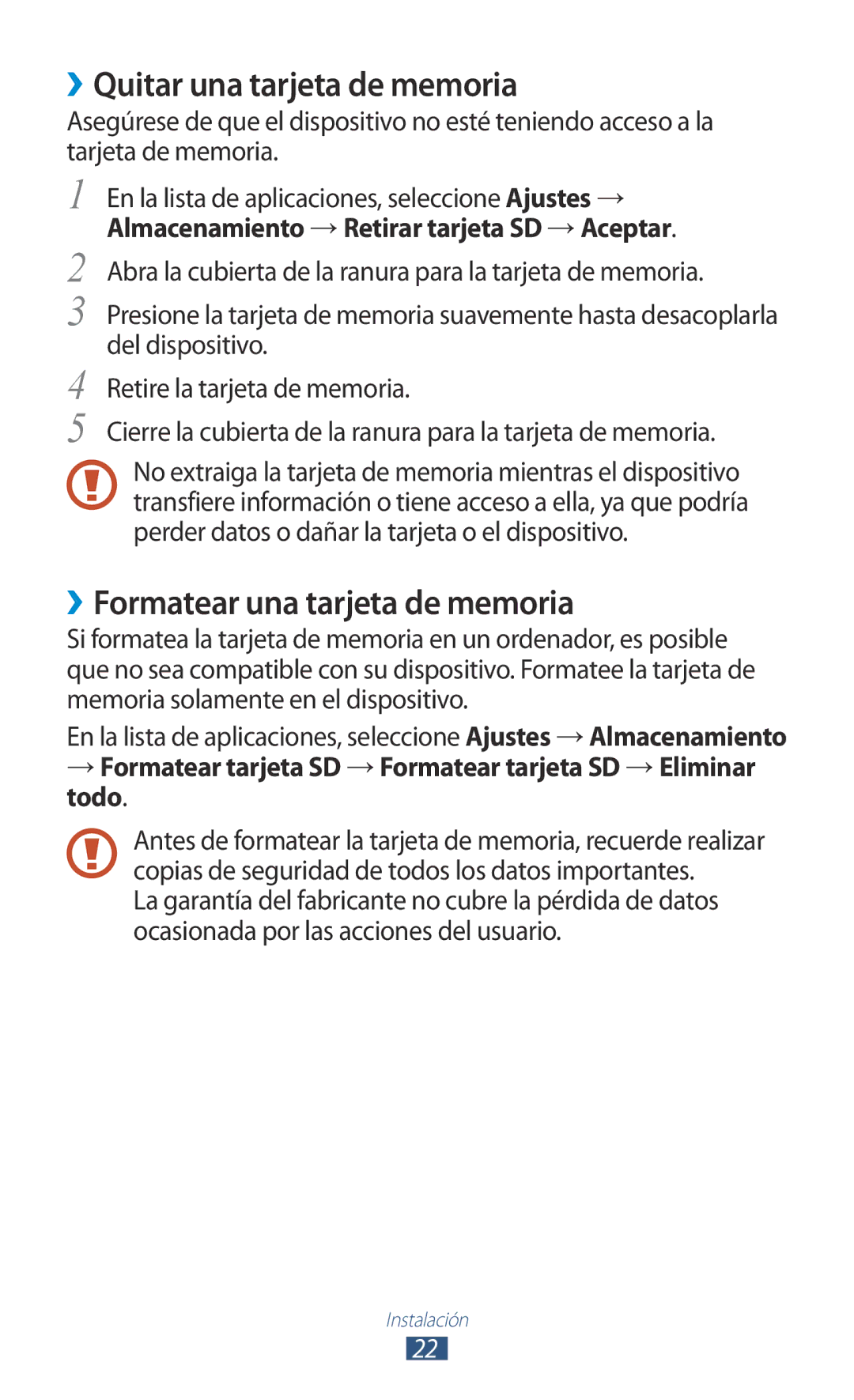 Samsung GT-S7560UWAPHE, GT-S7560ZKAXEO, GT-S7560UWATIM ››Quitar una tarjeta de memoria, ››Formatear una tarjeta de memoria 