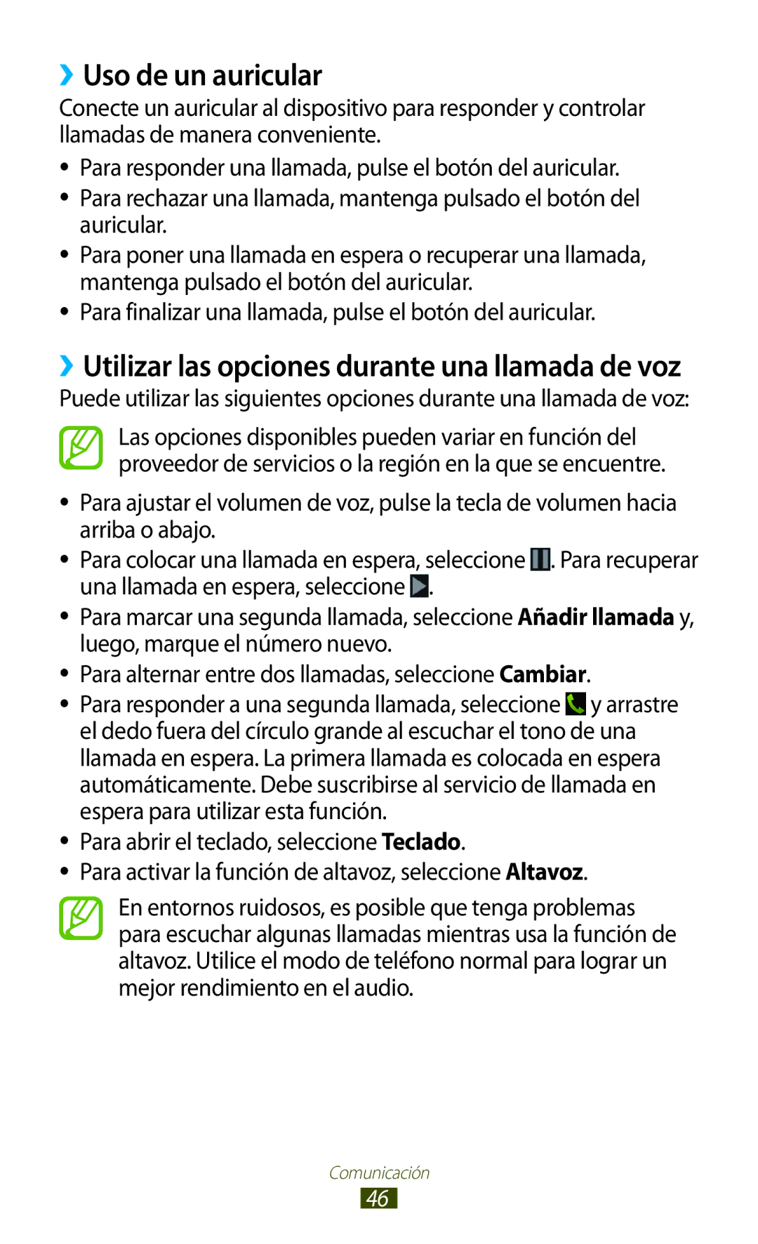 Samsung GT-S7560UWAPHE, GT-S7560ZKAXEO manual ››Uso de un auricular, ››Utilizar las opciones durante una llamada de voz 