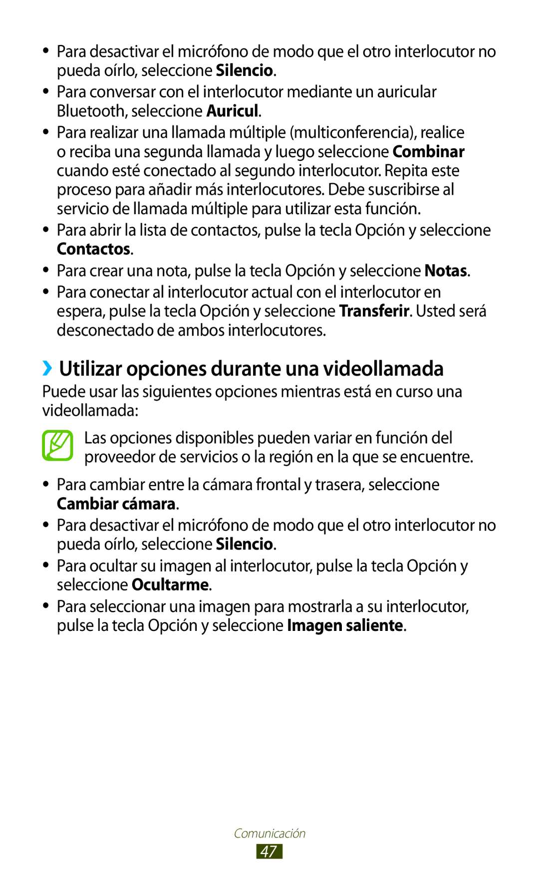 Samsung GT-S7560ZKAAMN, GT-S7560ZKAXEO, GT-S7560UWATIM, GT-S7560ZKAXEC manual ››Utilizar opciones durante una videollamada 