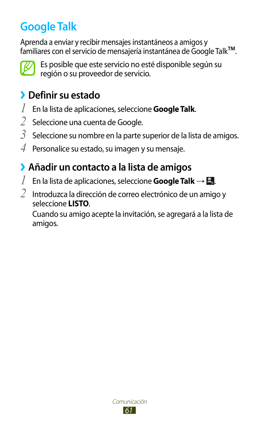 Samsung GT-S7560UWATIM, GT-S7560ZKAXEO manual Google Talk, ››Definir su estado, ››Añadir un contacto a la lista de amigos 