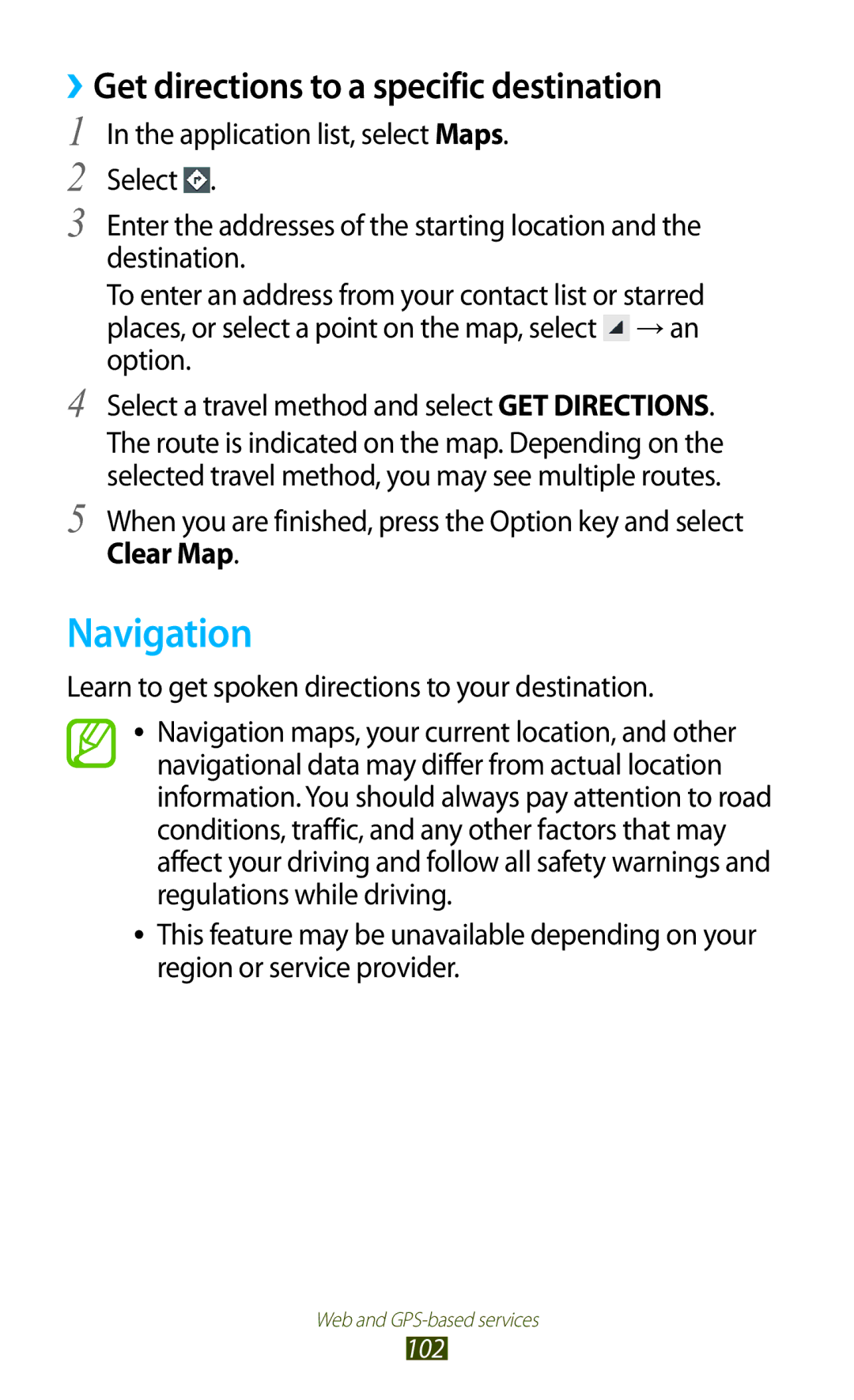 Samsung GT-S7562 user manual Navigation, ››Get directions to a specific destination, Clear Map 