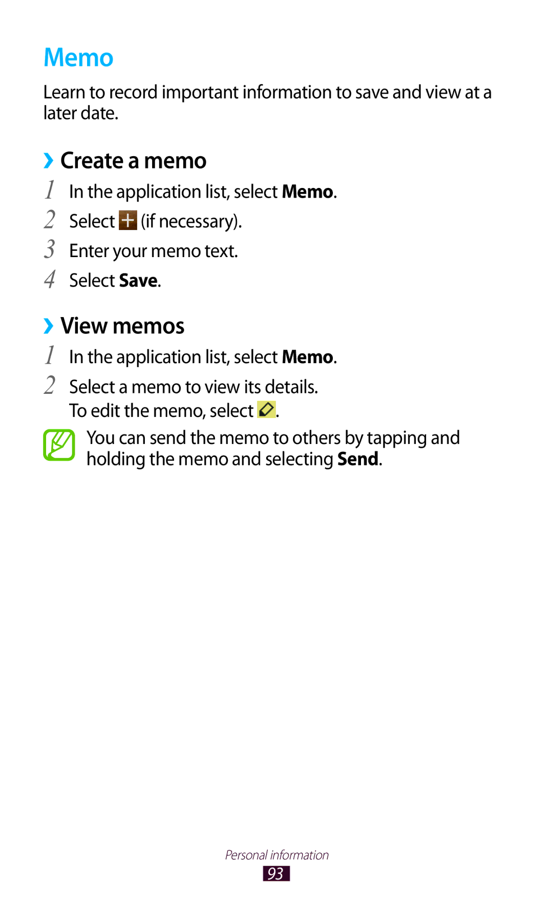 Samsung GT-S7562 user manual ››Create a memo, ››View memos, Application list, select Memo 