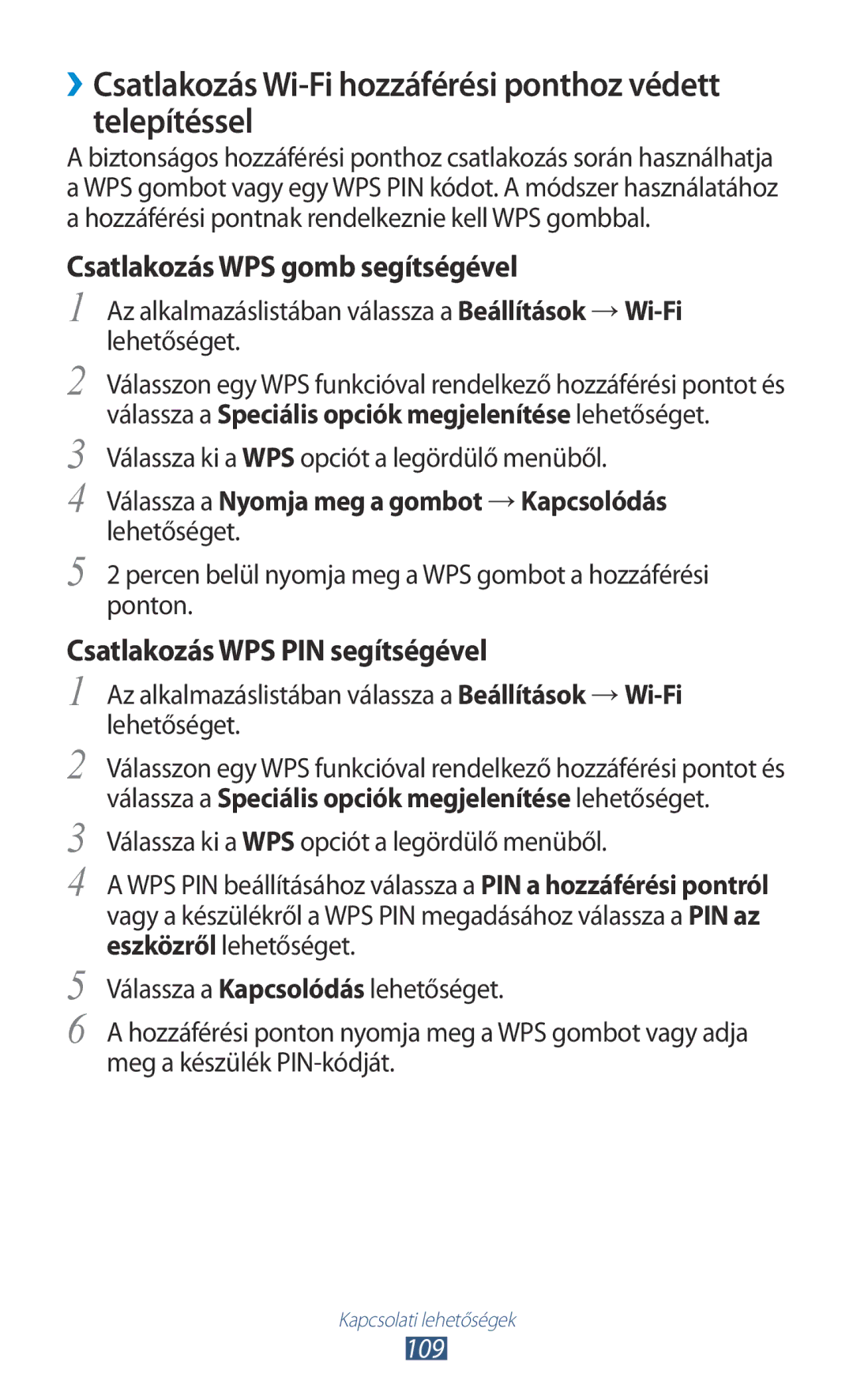 Samsung GT-S7562UWAVVT, GT-S7562UWADBT, GT-S7562ZKADBT manual ››Csatlakozás Wi-Fi hozzáférési ponthoz védett telepítéssel 