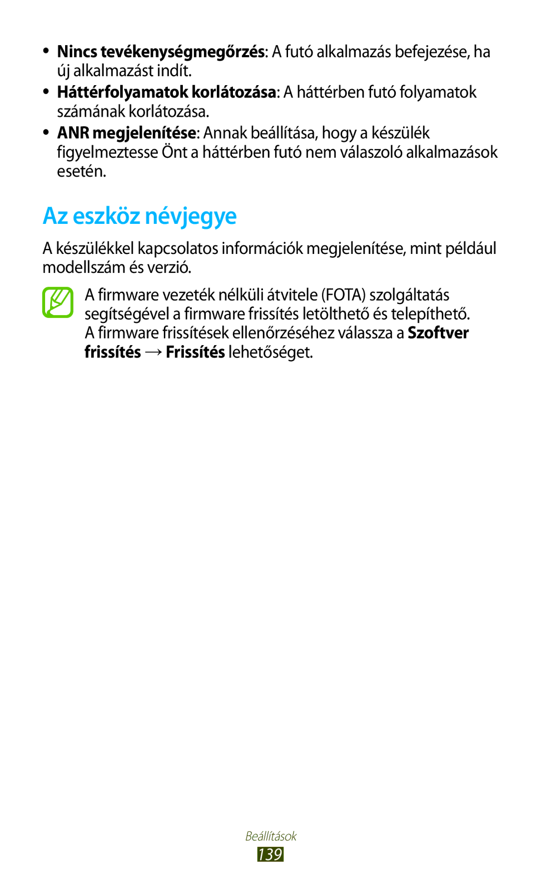 Samsung GT-S7562CWZVVT, GT-S7562UWADBT, GT-S7562ZKADBT, GT-S7562UWAEUR, GT-S7562ZKAXEO, GT-S7562ZKAEUR manual Az eszköz névjegye 