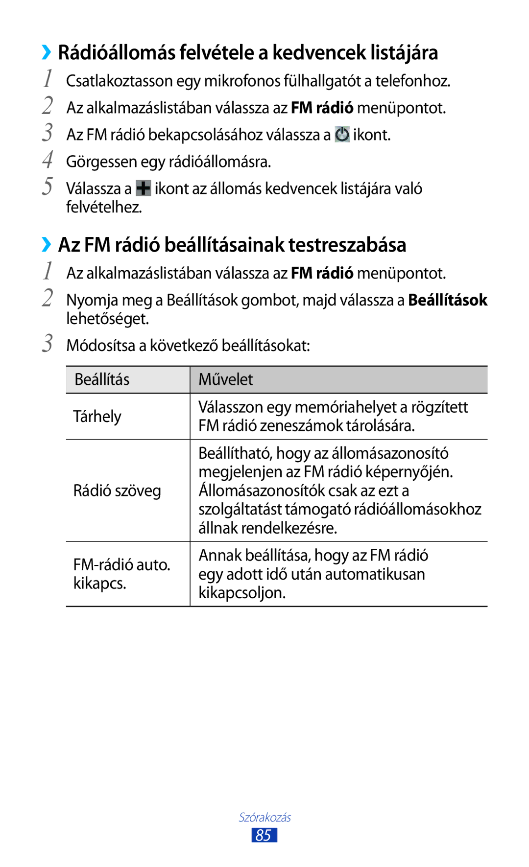 Samsung GT-S7562ZKABGL manual ››Rádióállomás felvétele a kedvencek listájára, ››Az FM rádió beállításainak testreszabása 