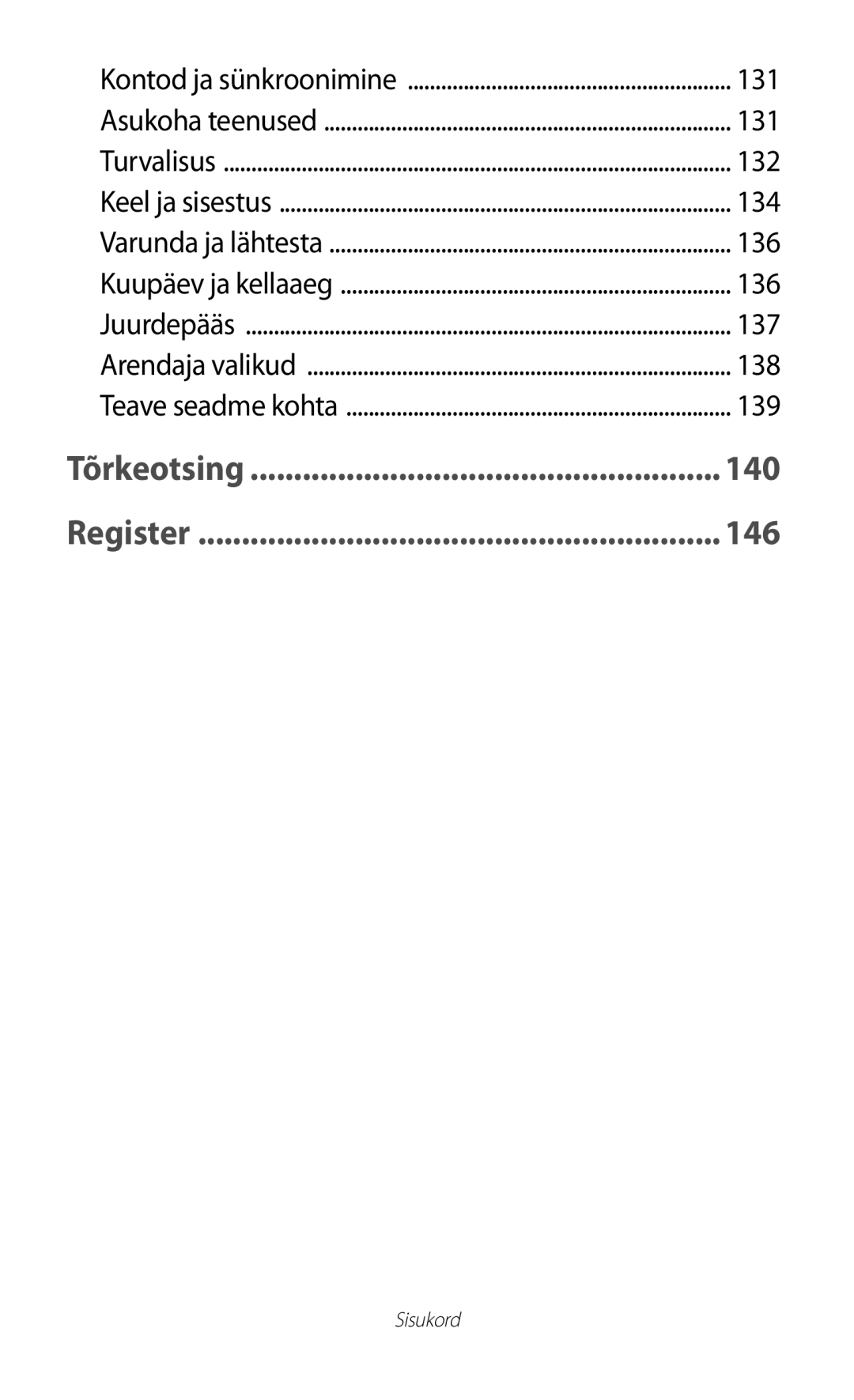 Samsung GT-S7562CWZSEB, GT-S7562UWASEB, GT-S7562ZKASEB manual 132, 134, 136, 137, 138, 139 