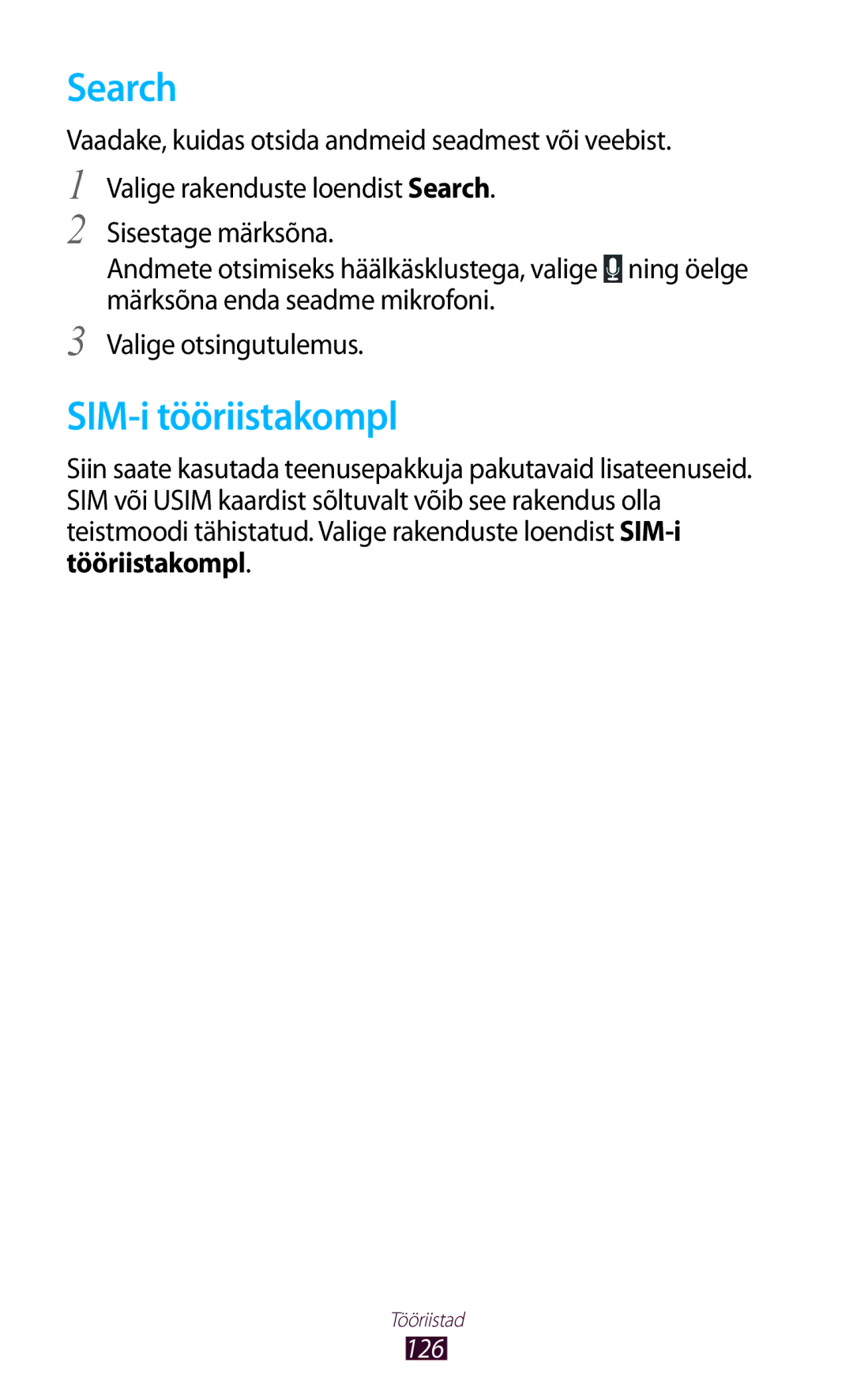 Samsung GT-S7562CWZSEB, GT-S7562UWASEB, GT-S7562ZKASEB manual Search, SIM-i tööriistakompl 