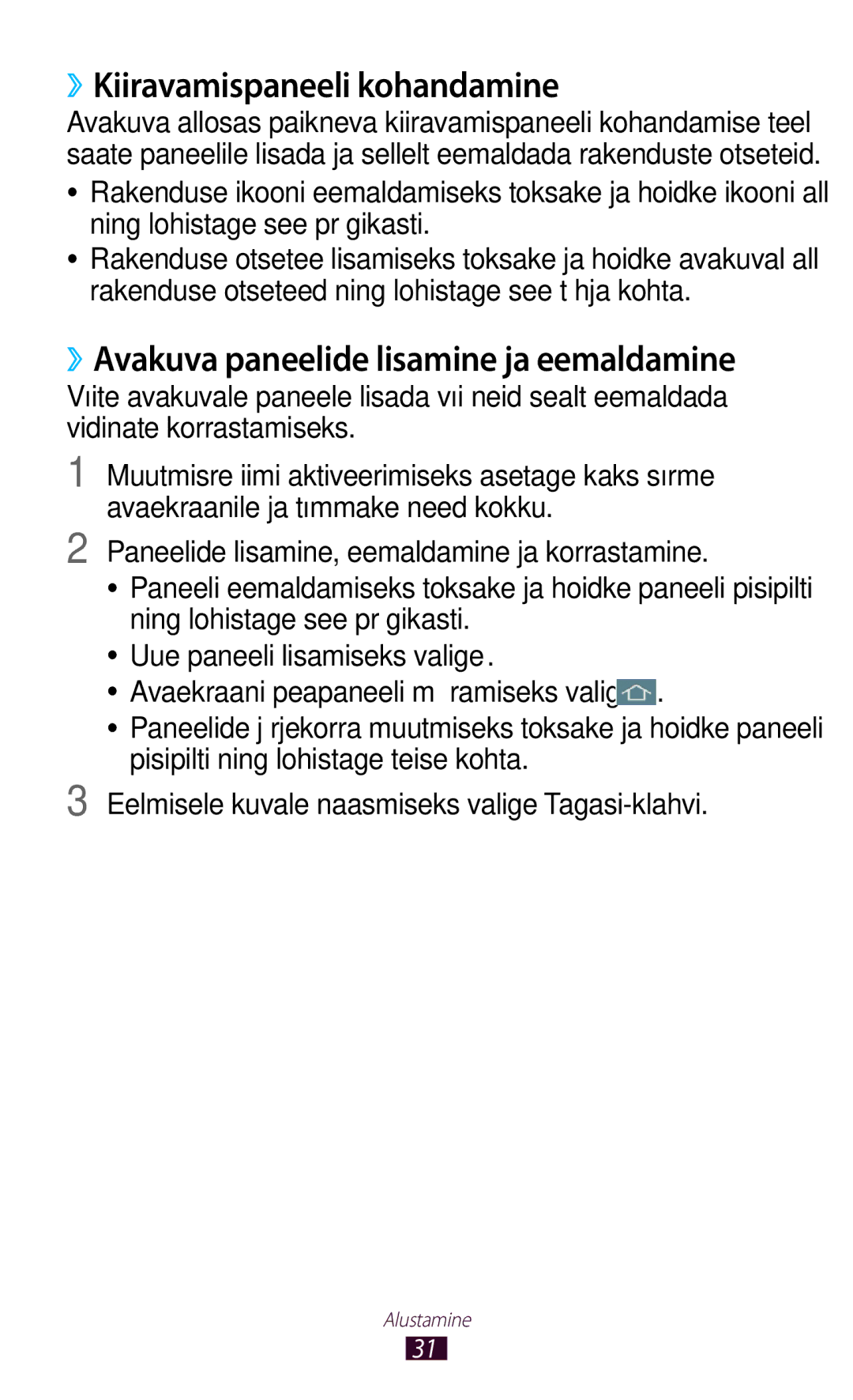 Samsung GT-S7562ZKASEB, GT-S7562UWASEB manual ››Kiiravamispaneeli kohandamine, ››Avakuva paneelide lisamine ja eemaldamine 