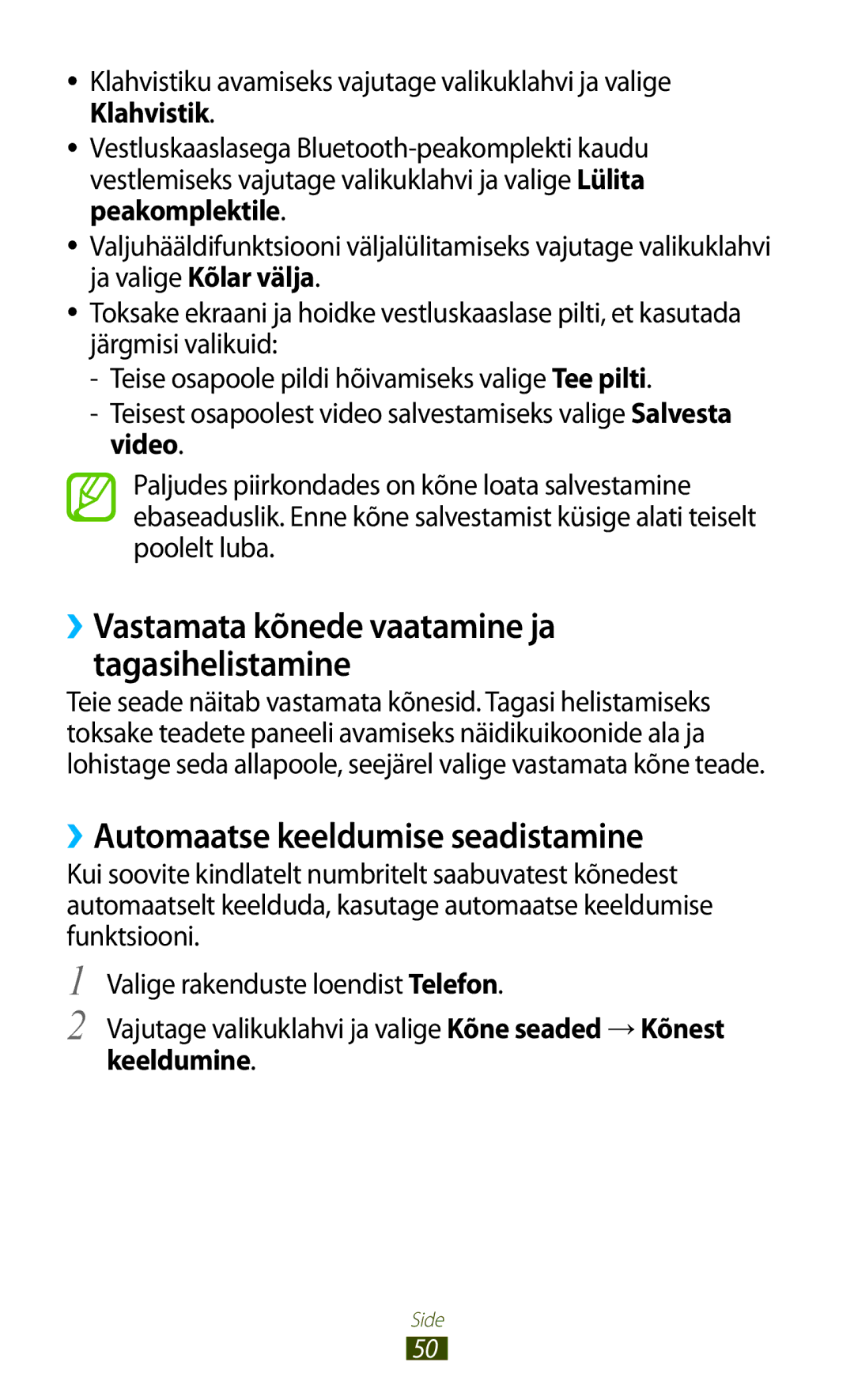 Samsung GT-S7562UWASEB ››Automaatse keeldumise seadistamine, ››Vastamata kõnede vaatamine ja tagasihelistamine, Keeldumine 