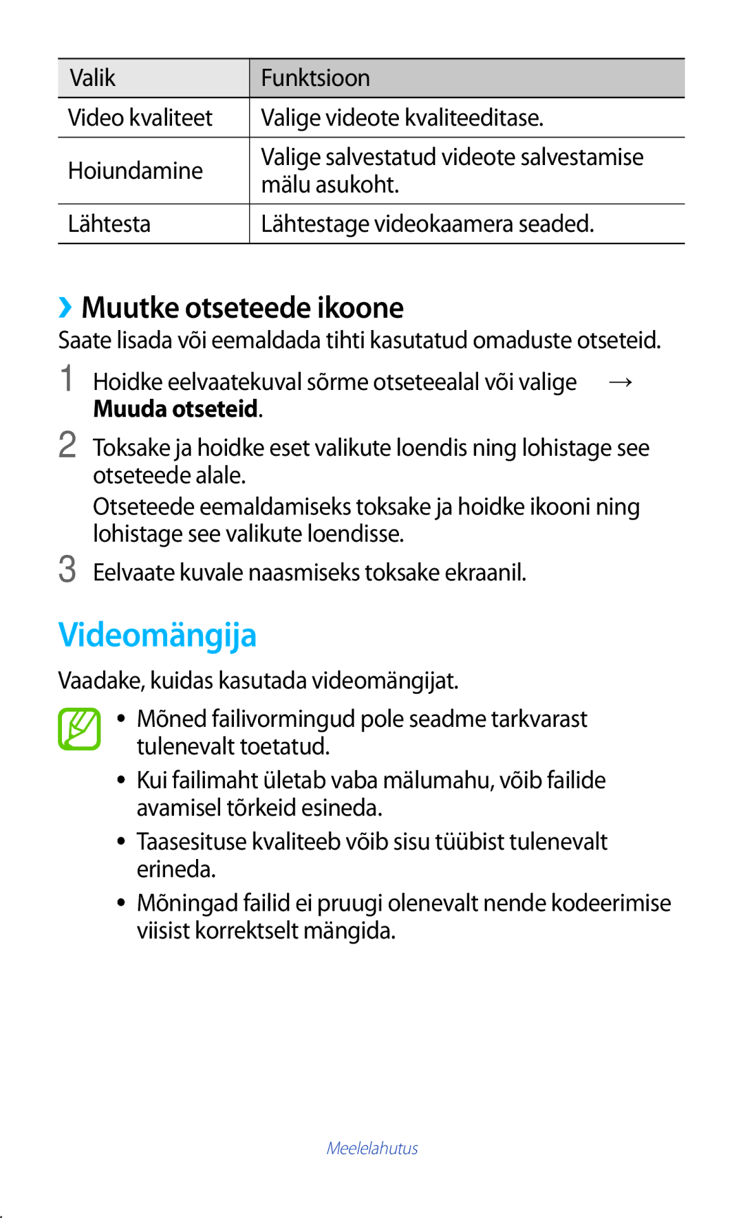 Samsung GT-S7562UWASEB Videomängija, ››Muutke otseteede ikoone, Mälu asukoht, Lähtesta Lähtestage videokaamera seaded 