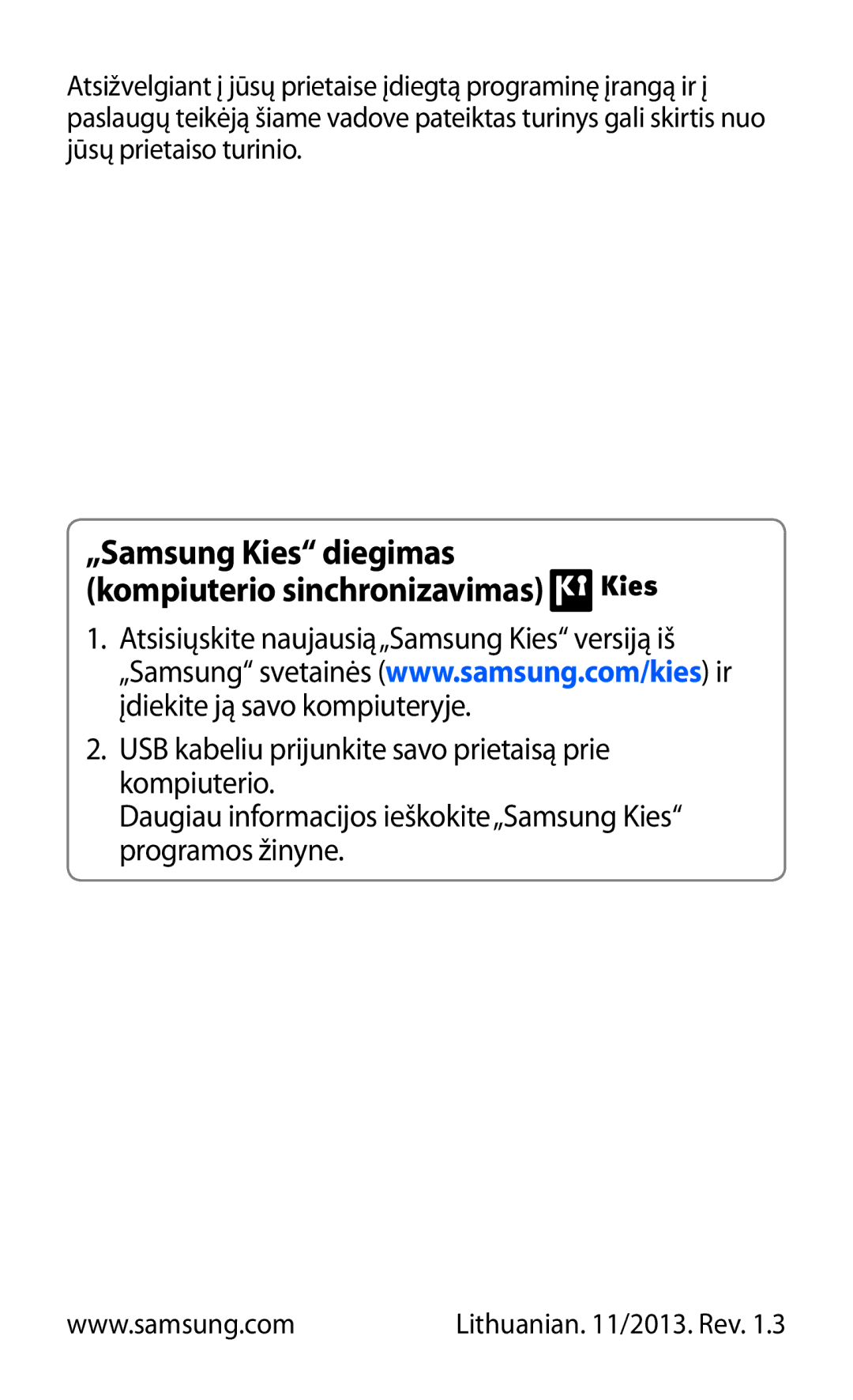 Samsung GT-S7562CWZSEB, GT-S7562UWASEB, GT-S7562ZKASEB manual „Samsung Kies diegimas kompiuterio sinchronizavimas 