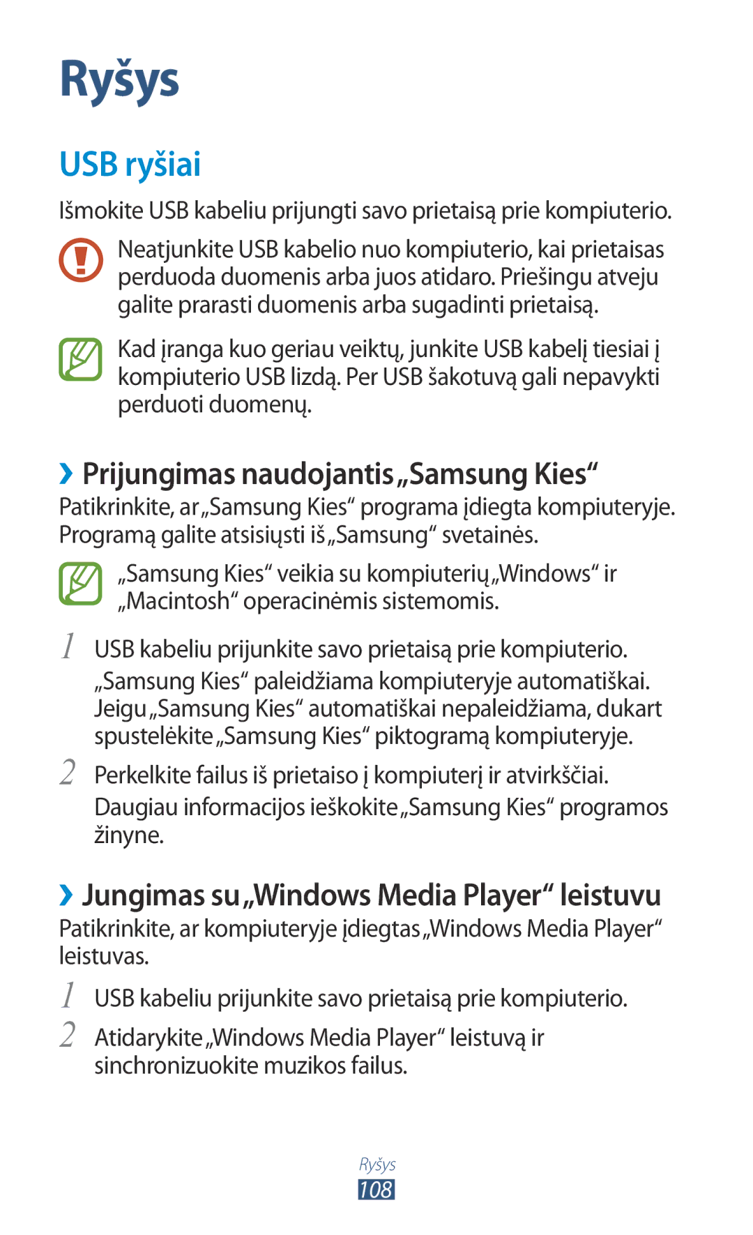 Samsung GT-S7562CWZSEB, GT-S7562UWASEB, GT-S7562ZKASEB manual USB ryšiai, ››Prijungimas naudojantis„Samsung Kies 