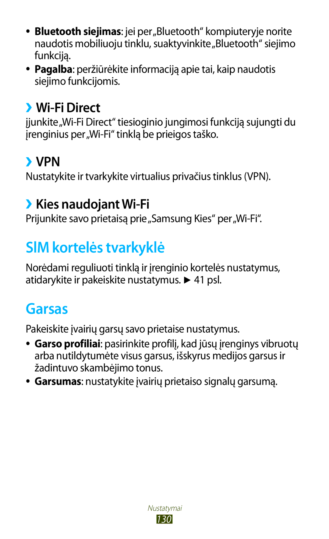 Samsung GT-S7562ZKASEB, GT-S7562UWASEB manual SlM kortelės tvarkyklė, Garsas, ››Wi-Fi Direct, ››Kies naudojant Wi-Fi 