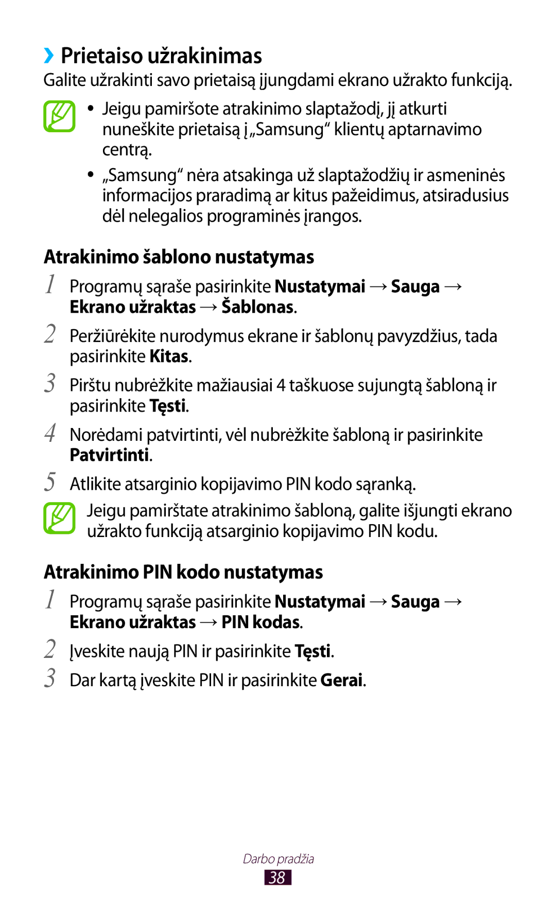 Samsung GT-S7562UWASEB, GT-S7562CWZSEB, GT-S7562ZKASEB manual ››Prietaiso užrakinimas, Atrakinimo šablono nustatymas 