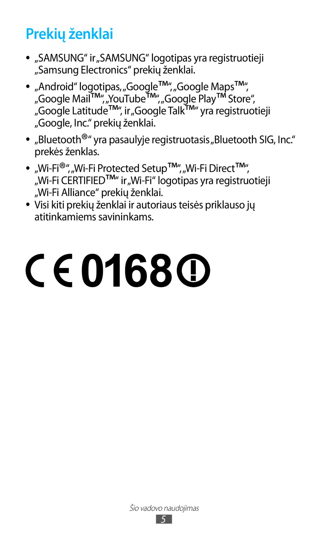 Samsung GT-S7562UWASEB, GT-S7562CWZSEB, GT-S7562ZKASEB manual Prekių ženklai 