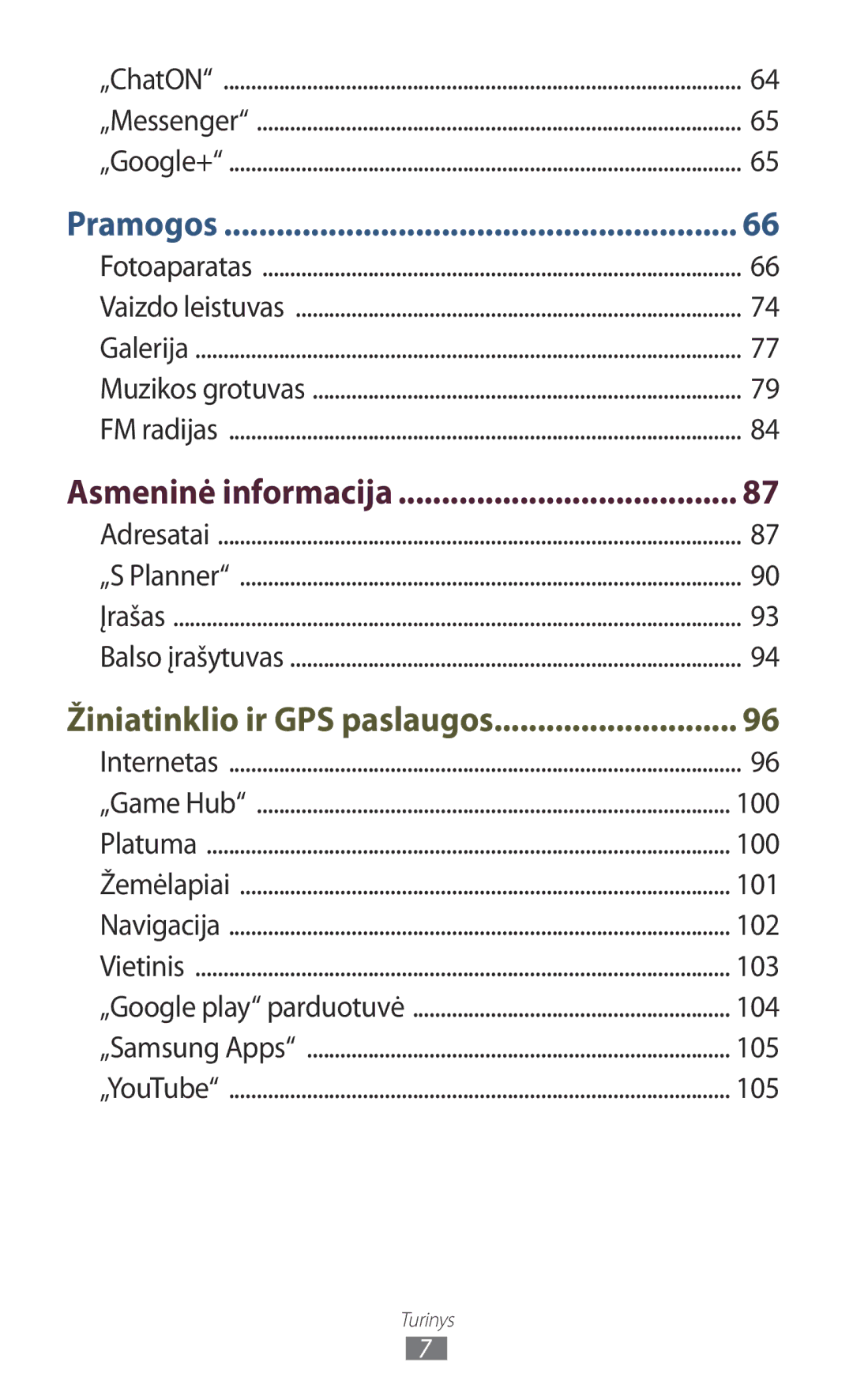 Samsung GT-S7562ZKASEB, GT-S7562UWASEB, GT-S7562CWZSEB manual Asmeninė informacija, Žiniatinklio ir GPS paslaugos 