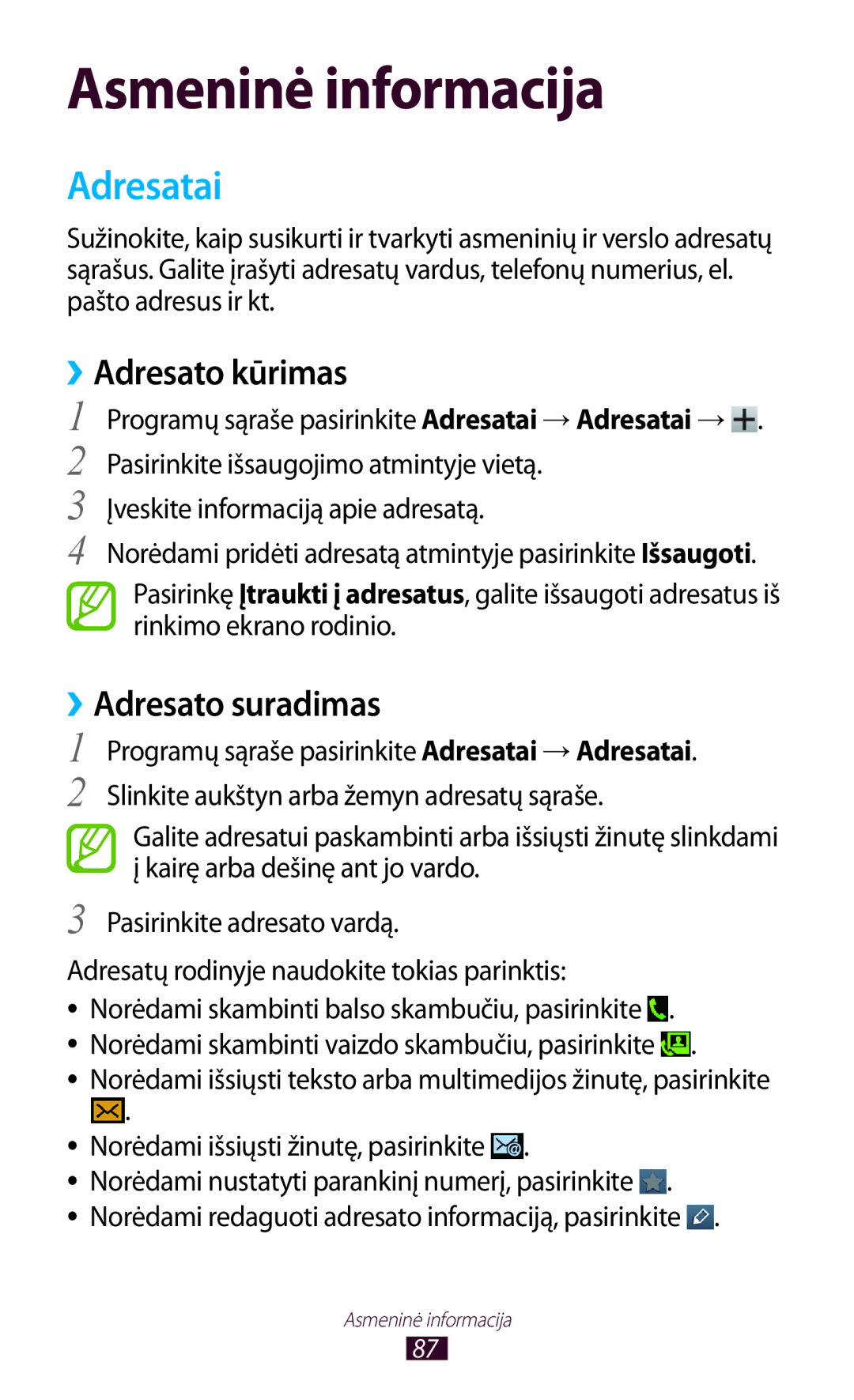 Samsung GT-S7562CWZSEB, GT-S7562UWASEB, GT-S7562ZKASEB manual Adresatai, ››Adresato kūrimas, ››Adresato suradimas 