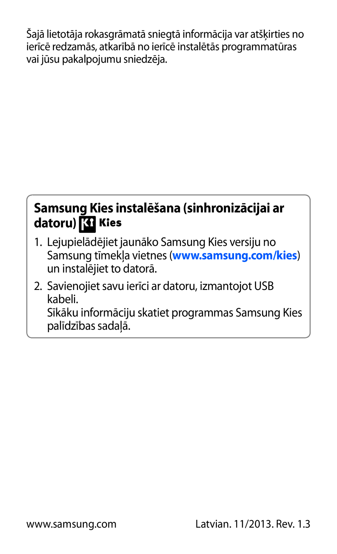 Samsung GT-S7562CWZSEB, GT-S7562UWASEB, GT-S7562ZKASEB manual Samsung Kies instalēšana sinhronizācijai ar datoru 