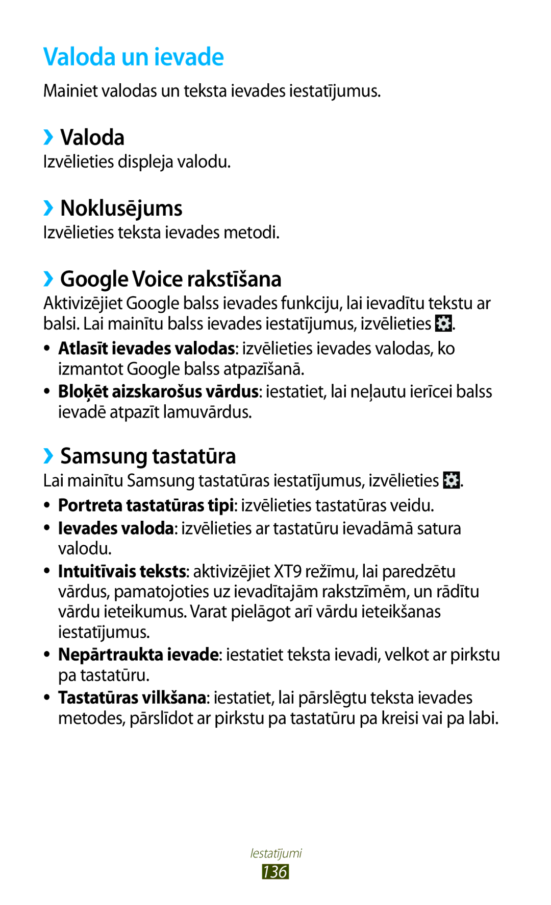 Samsung GT-S7562ZKASEB manual Valoda un ievade, ››Valoda, ››Noklusējums, ››Google Voice rakstīšana, ››Samsung tastatūra 