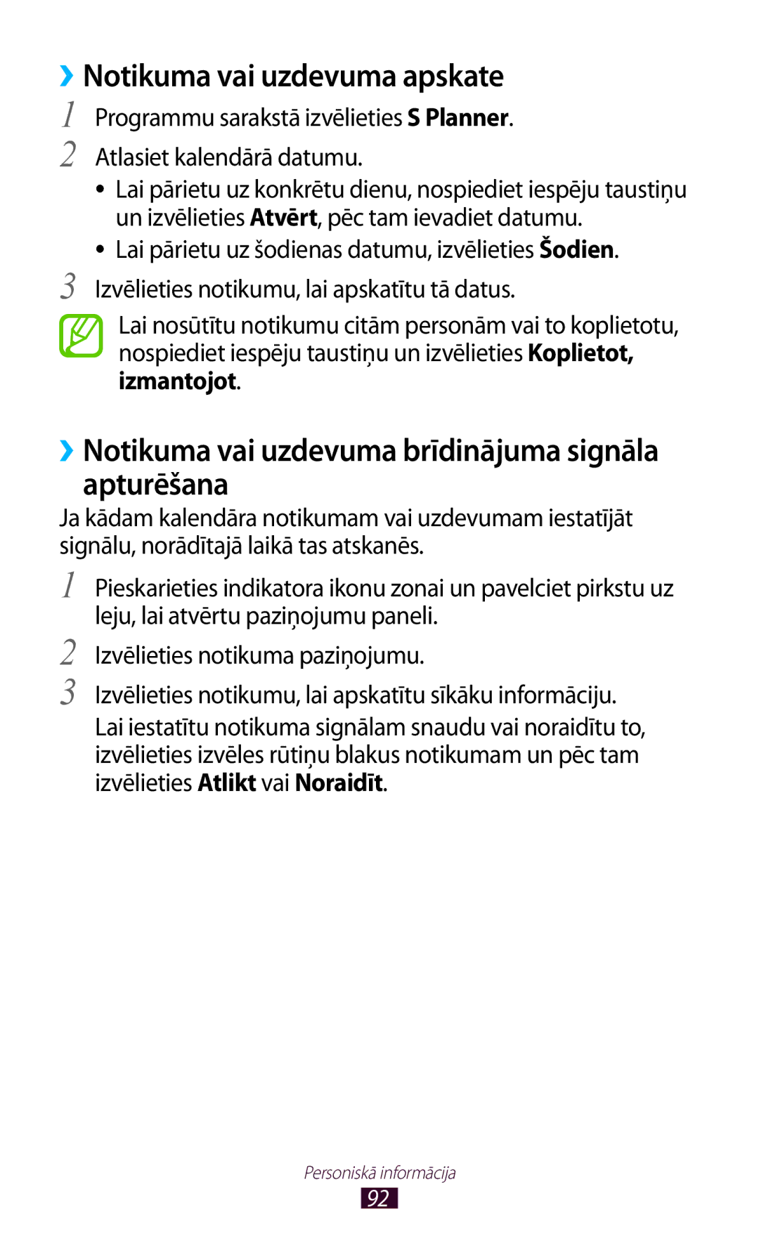 Samsung GT-S7562UWASEB manual ››Notikuma vai uzdevuma apskate, ››Notikuma vai uzdevuma brīdinājuma signāla apturēšana 