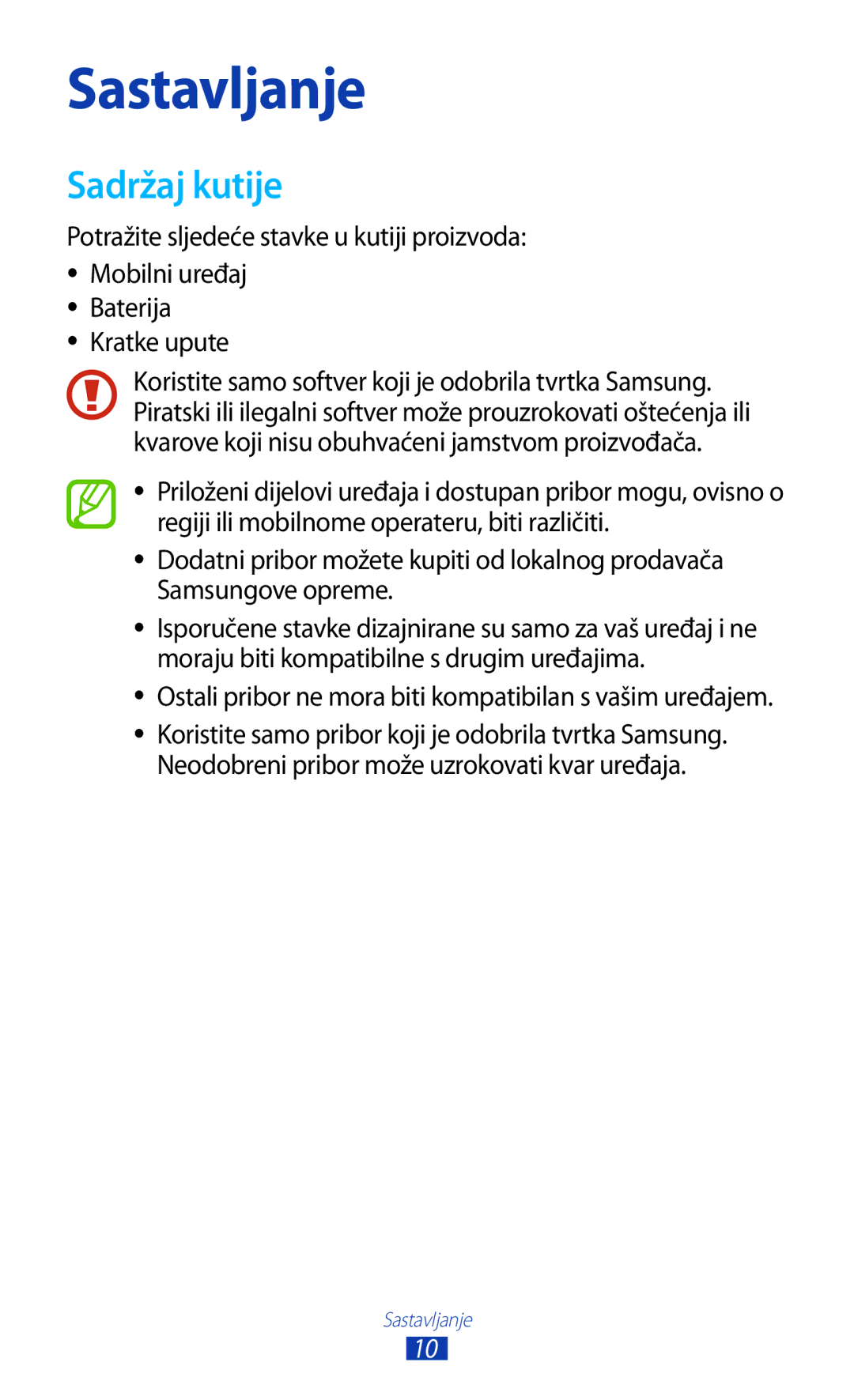 Samsung GT2S7562ZKATRA, GT-S7562UWATRA manual Sadržaj kutije, Ostali pribor ne mora biti kompatibilan s vašim uređajem 