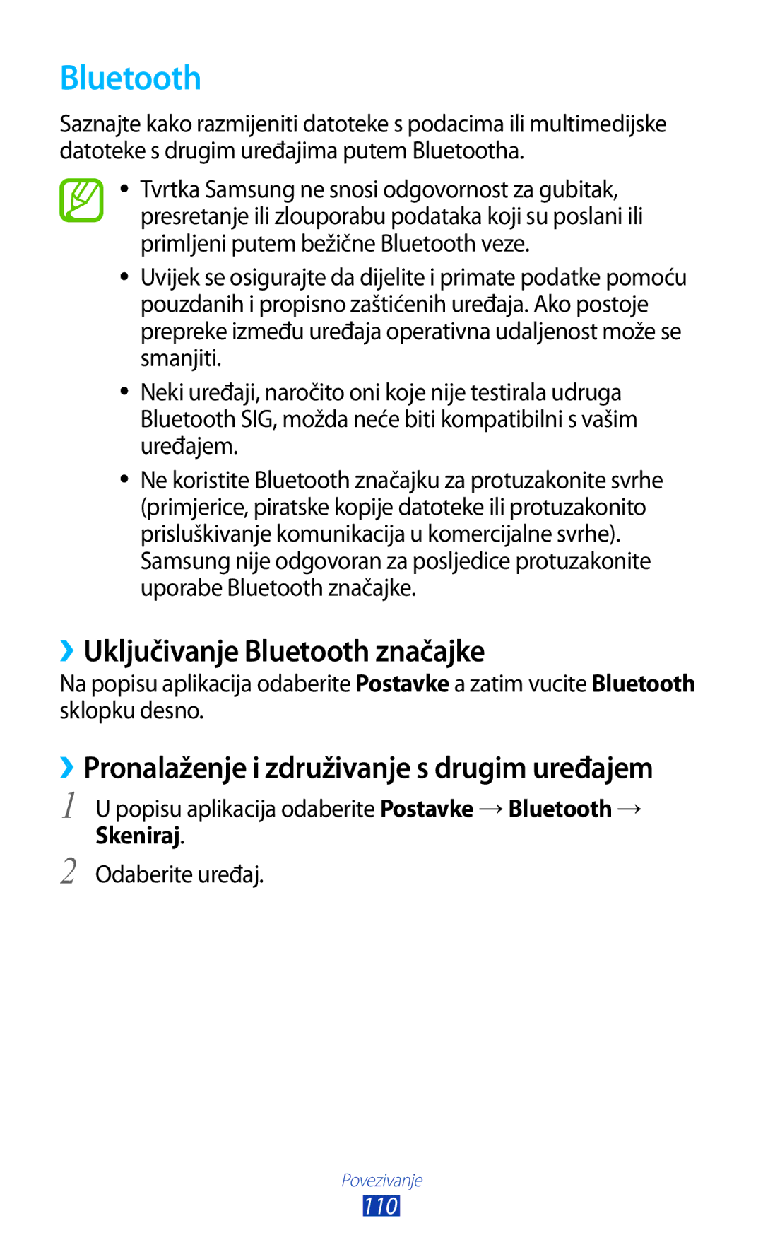 Samsung GT-S7562UWATSR ››Uključivanje Bluetooth značajke, ››Pronalaženje i združivanje s drugim uređajem, Skeniraj 