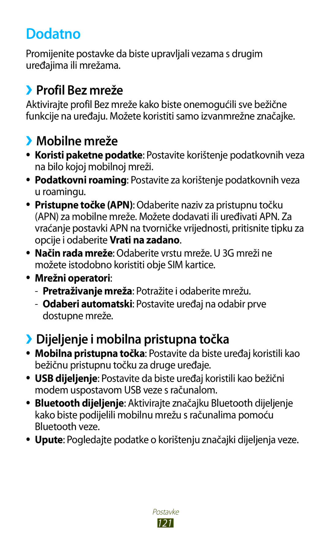 Samsung GT2S7562UWATRA manual Dodatno, ››Profil Bez mreže, ››Mobilne mreže, ››Dijeljenje i mobilna pristupna točka 