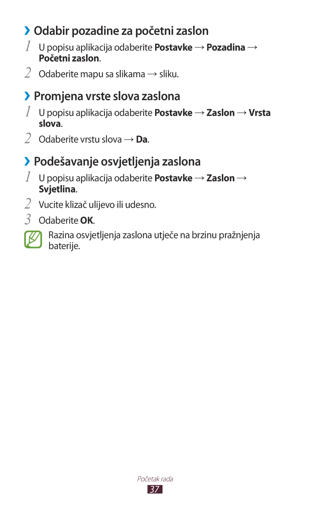 Samsung GT2S7562UWATRA manual ››Odabir pozadine za početni zaslon, ››Promjena vrste slova zaslona, Početni zaslon, Slova 