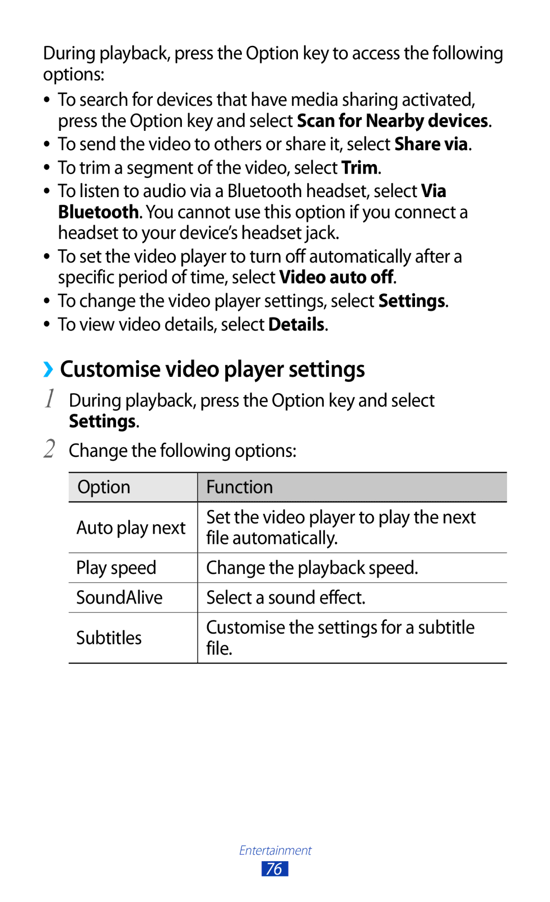 Samsung GT-S7562ZKAAFR, GT-S7562ZKAJED, GT-S7562ZKAXSG, GT-S7562UWAAFR, GT-S7562UWAJED manual ››Customise video player settings 